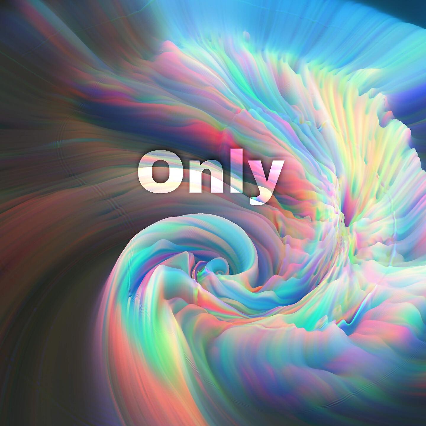Постер альбома Only
