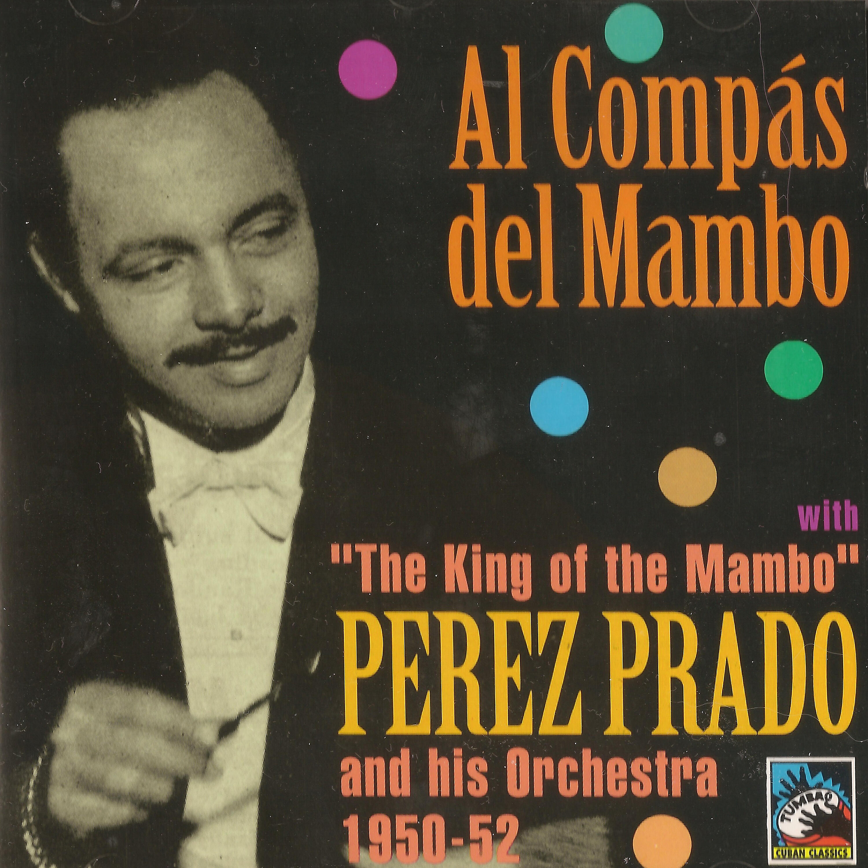 Релиз Al Compás Del Mambo 1950-1952