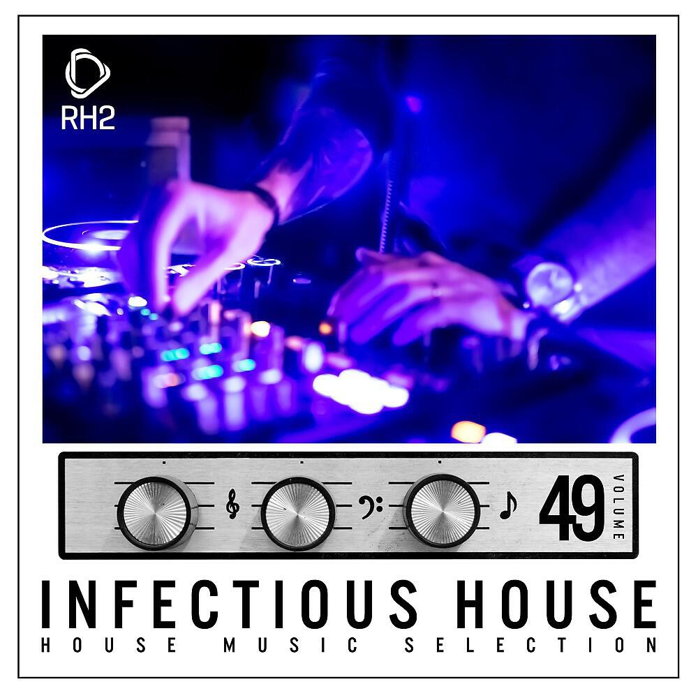 Релиз Infectious House, Vol. 49