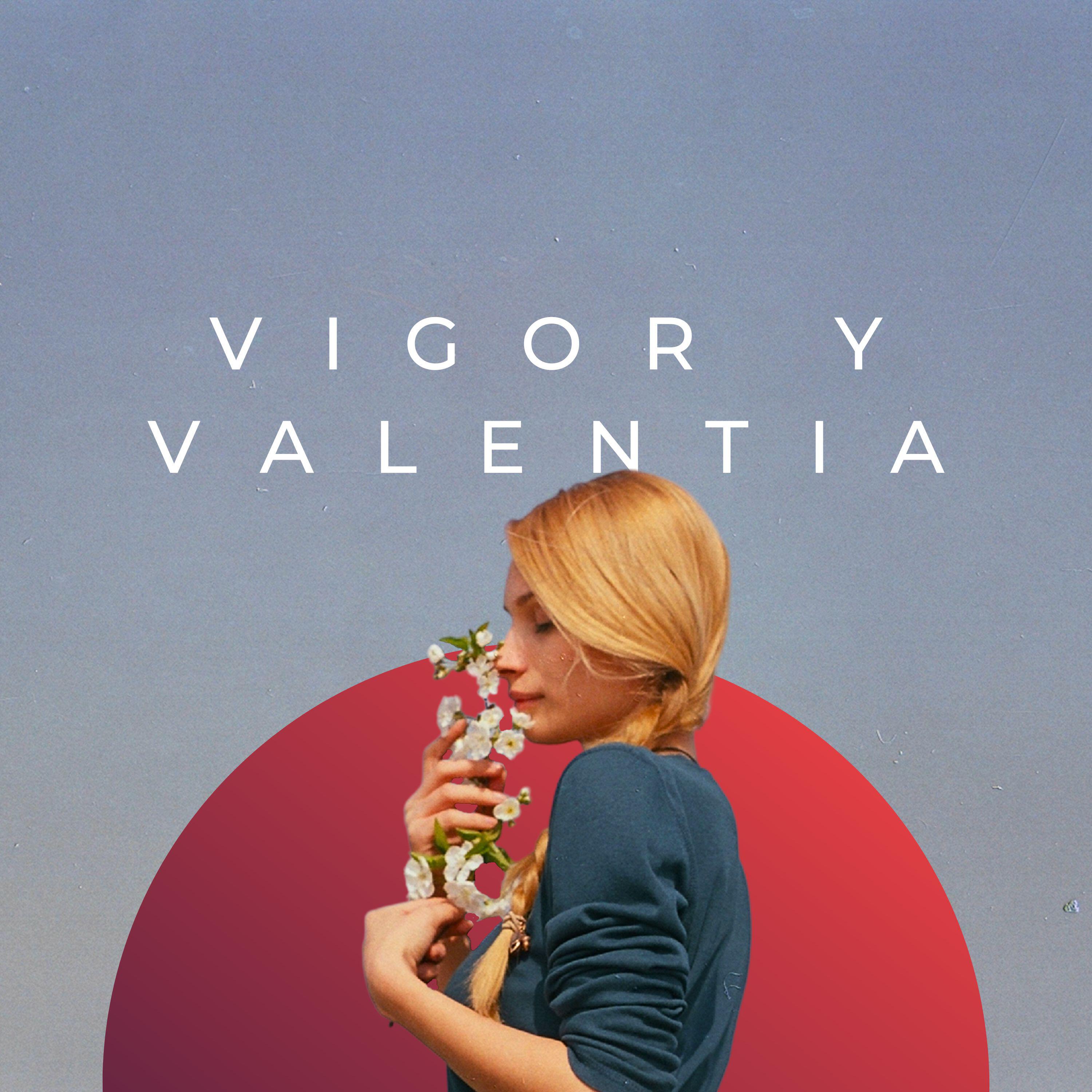 Релиз Vigor y valentia