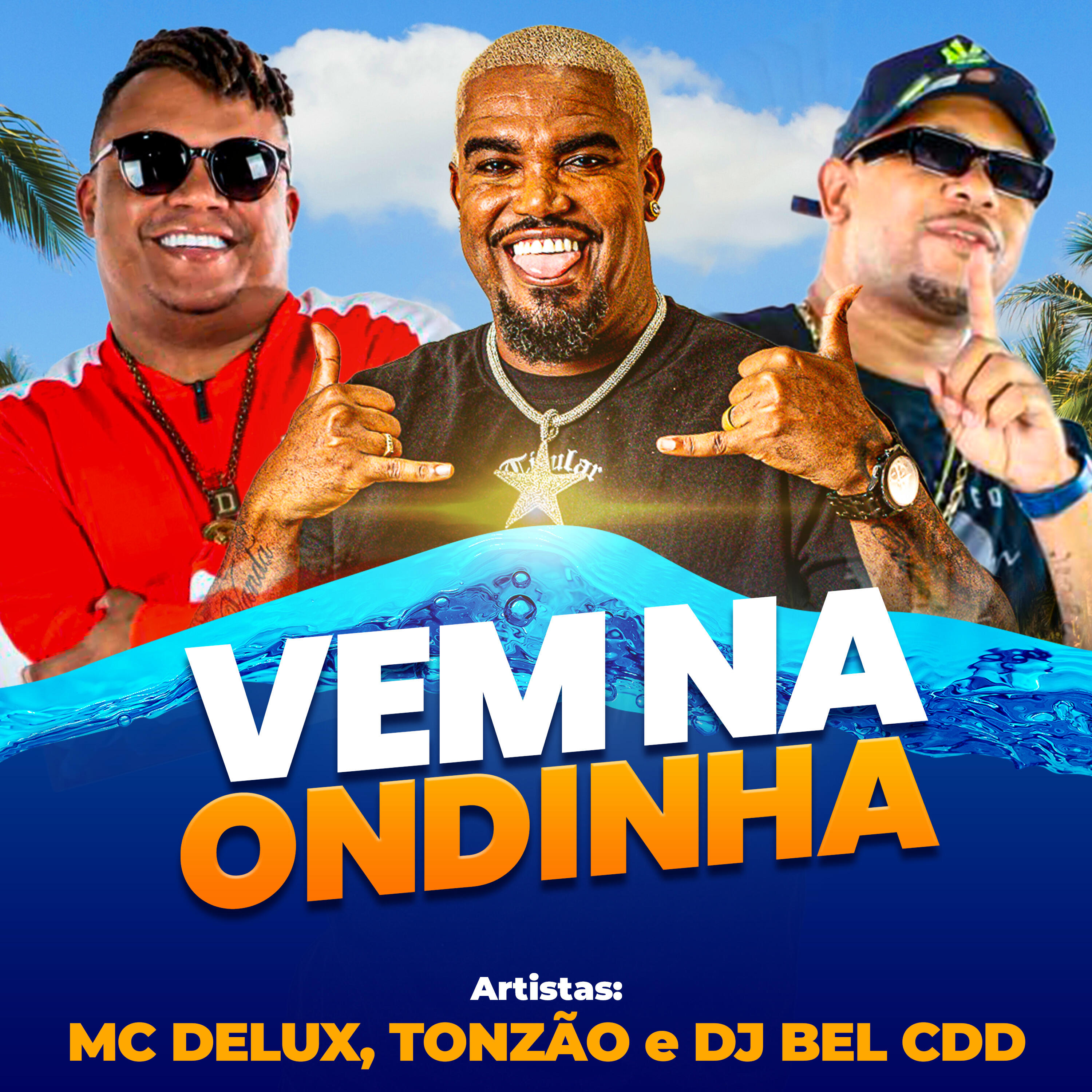 Скачать песню Tonzão, DJ BEL DA CDD, Mc Delux - Vem na Ondinha бесплатно в MP3 для Android и iOS