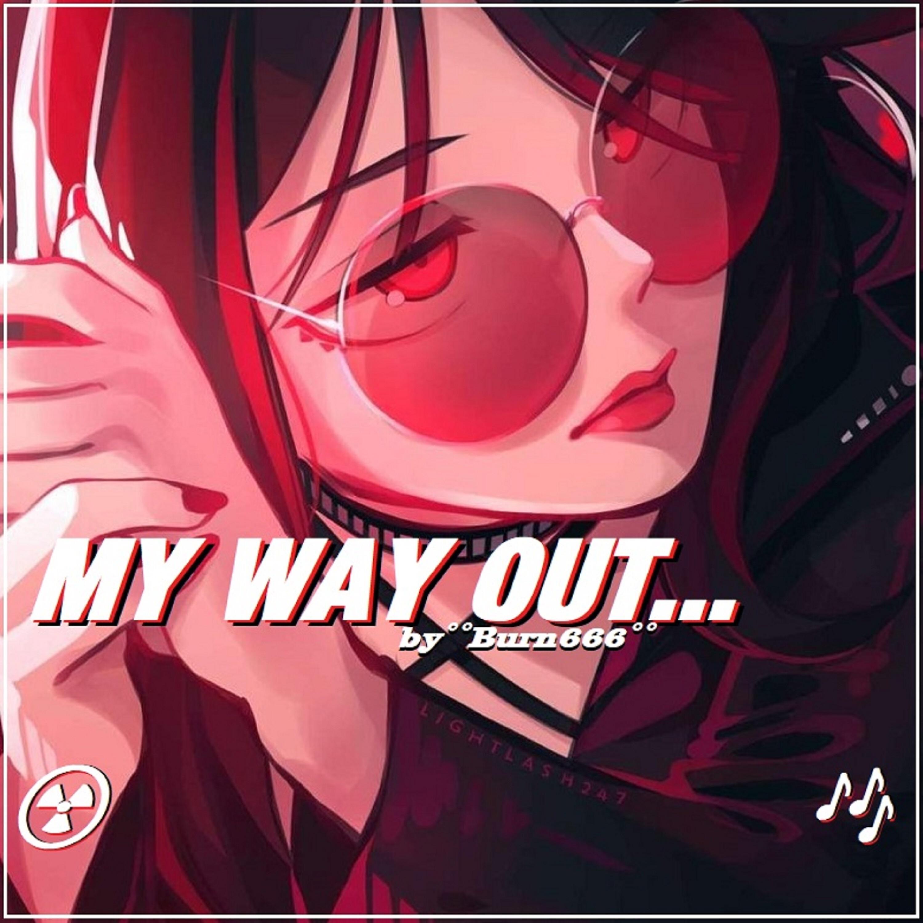 Релиз My Way Out