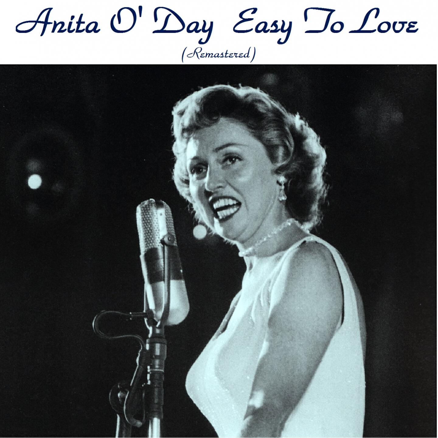 Релиз Easy to Love (Remastered)