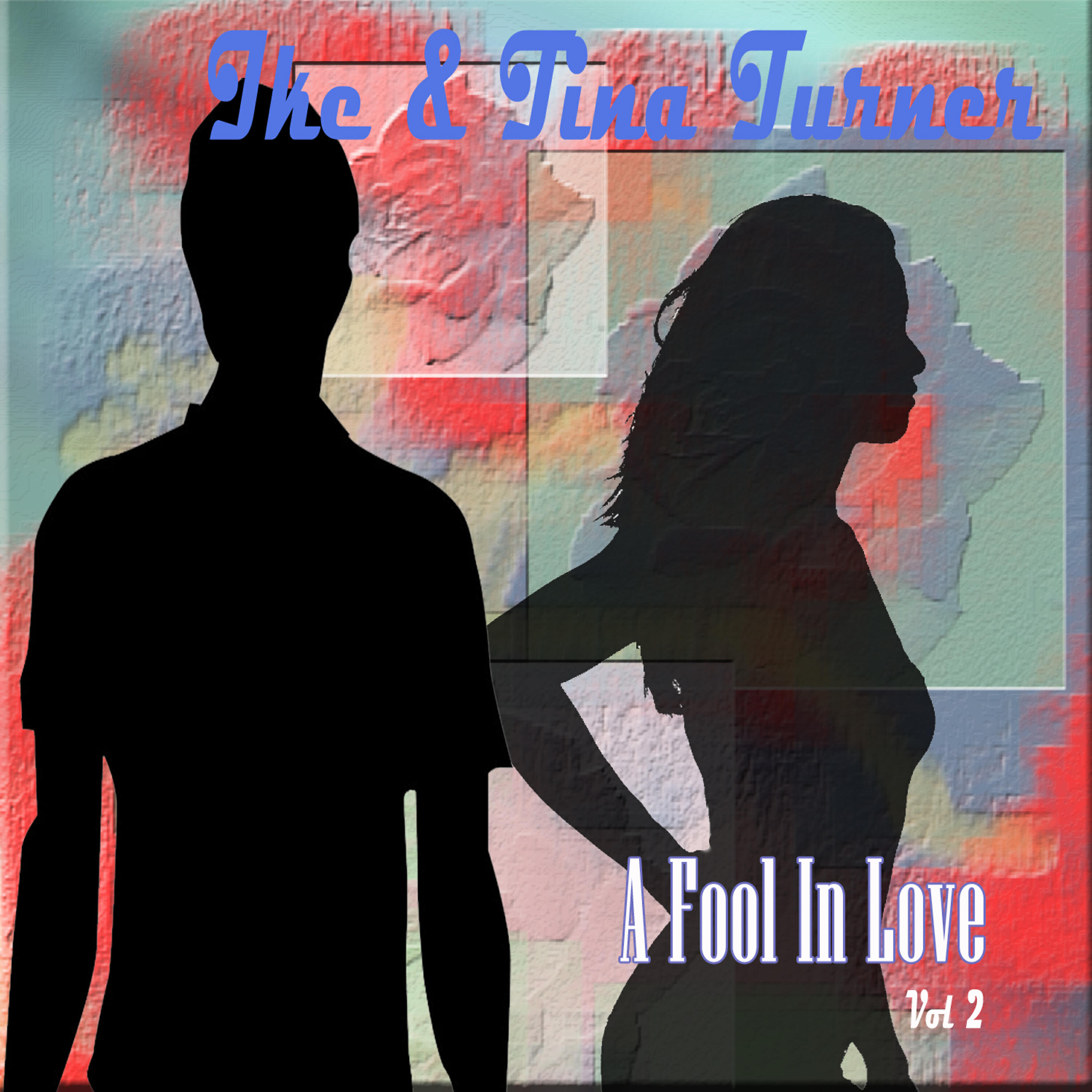 Релиз A Fool in Love, Vol. 2