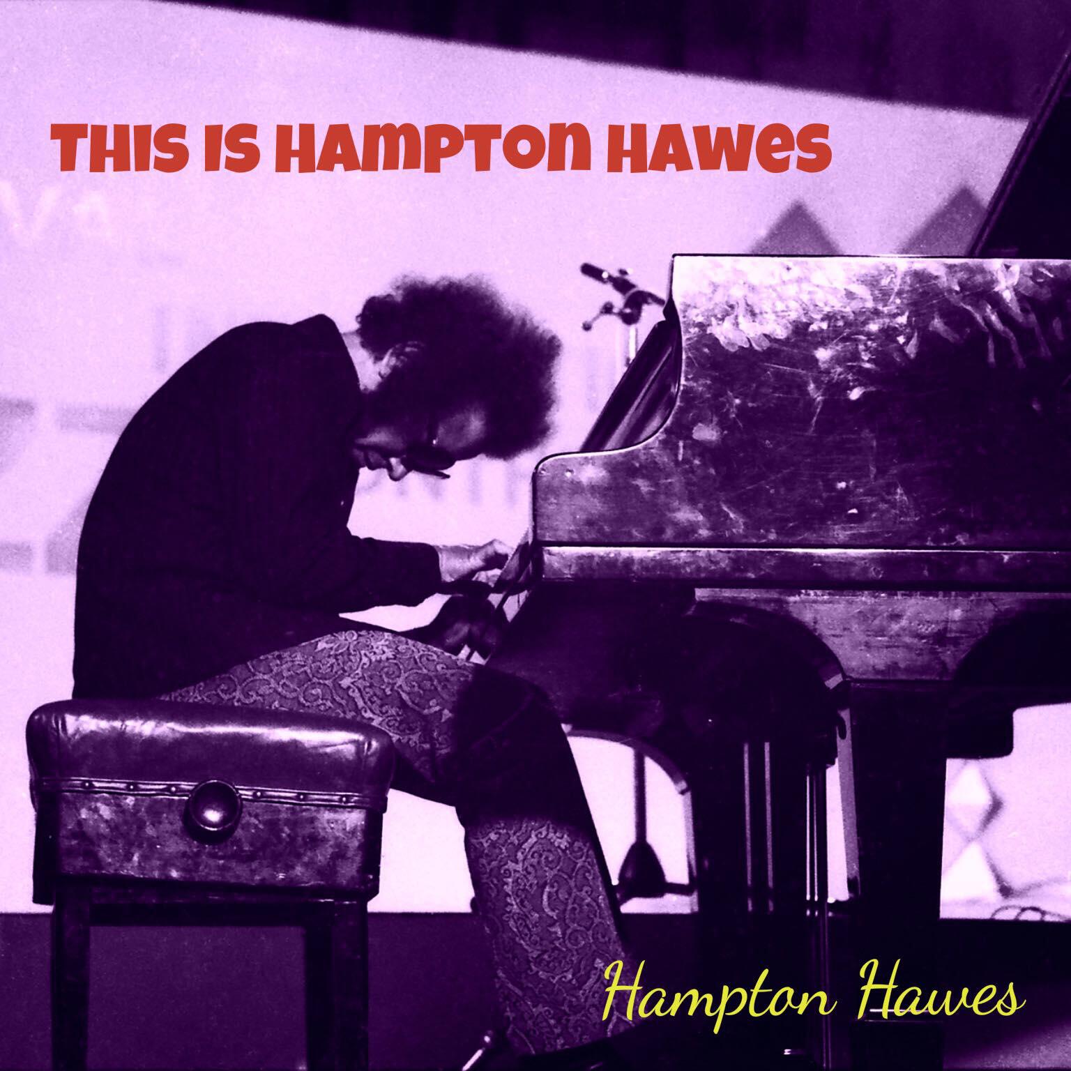 Релиз This Is Hampton Hawes