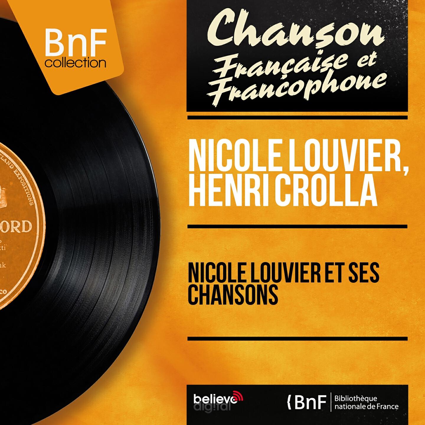 Релиз Nicole Louvier et ses chansons (Mono Version)