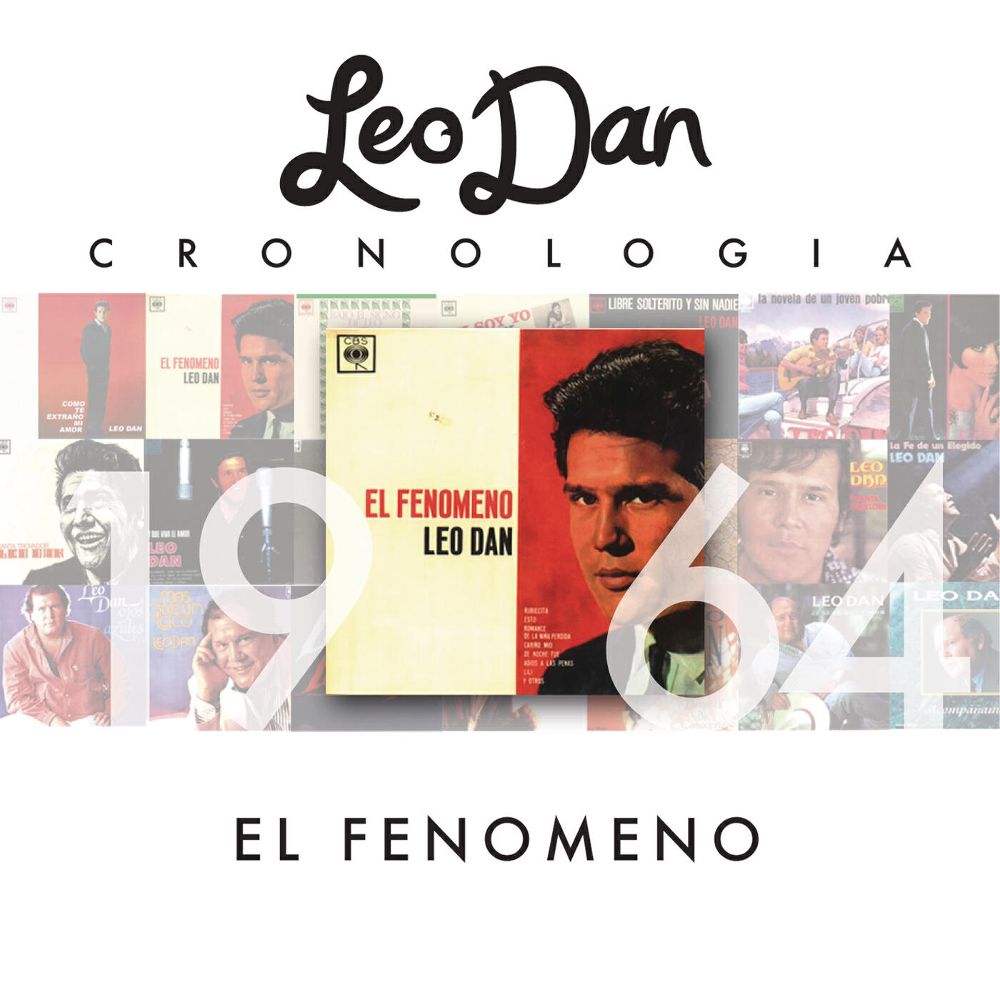 Релиз Leo Dan Cronología - El Fenómeno (1964)