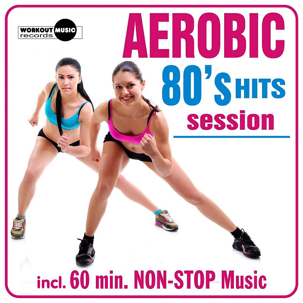 Релиз Aerobic 80's Hits Session