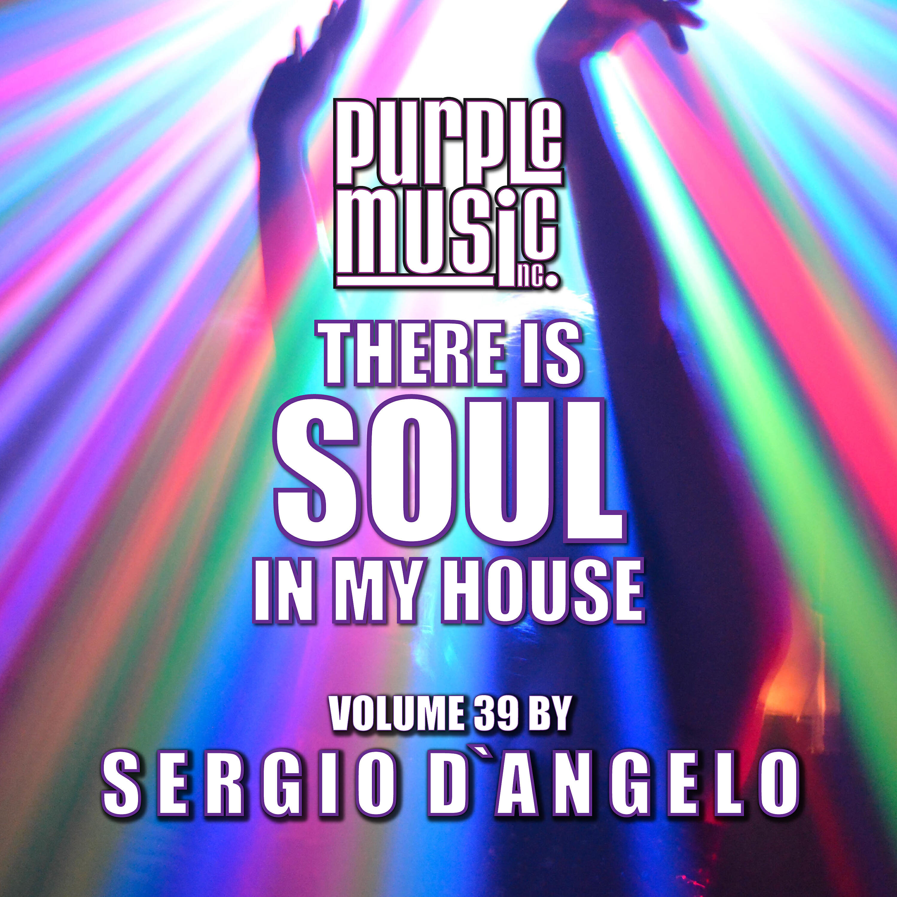 Релиз Sergio D'angelo Presents There is Soul in My House, Vol. 39