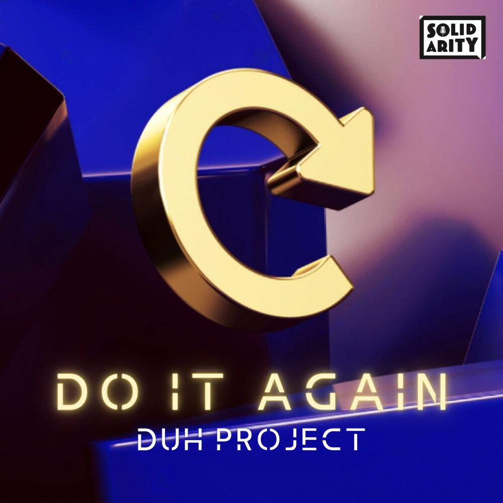 Релиз Do It Again (EP)
