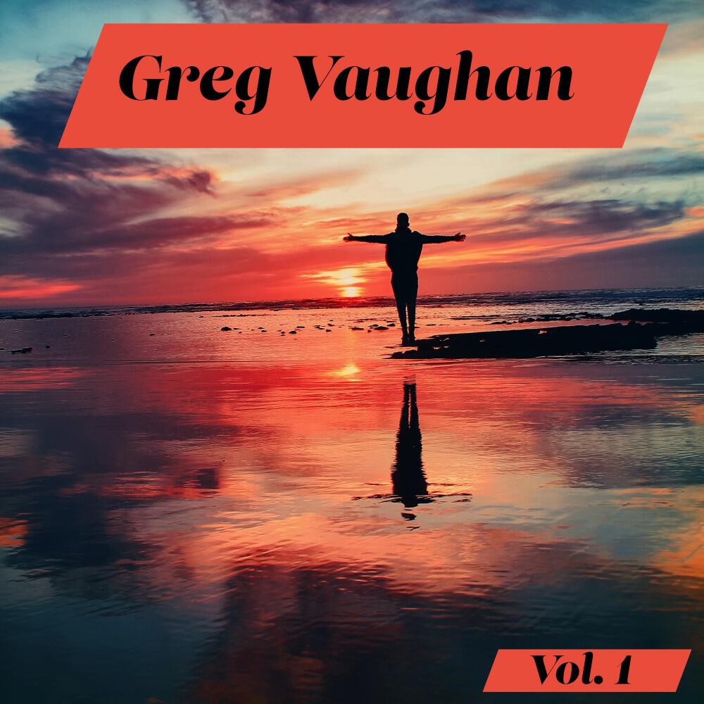 Релиз Greg Vaughan, Vol. 1