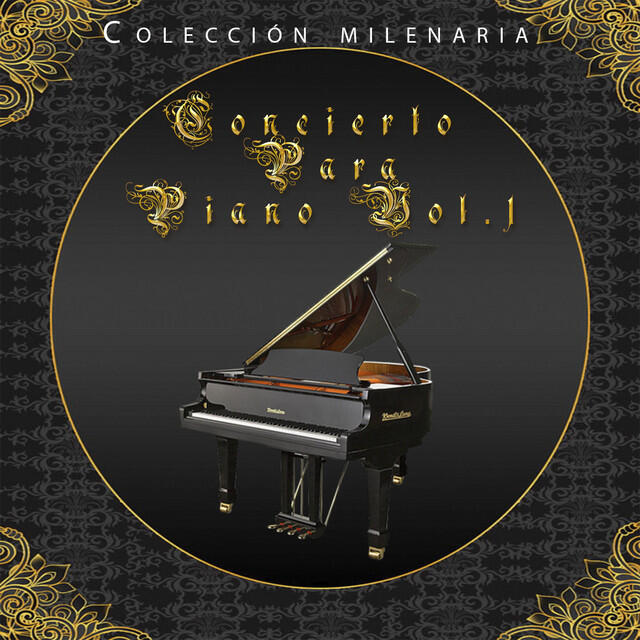 Релиз Colección Milenaria - Concierto Para Piano, Vol. I