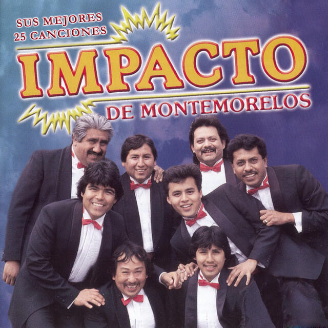 Релиз Impacto de Montemorelos Sus Mejores 25 Canciones