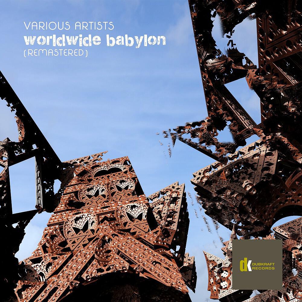 Релиз Worldwide Babylon (Remastered)