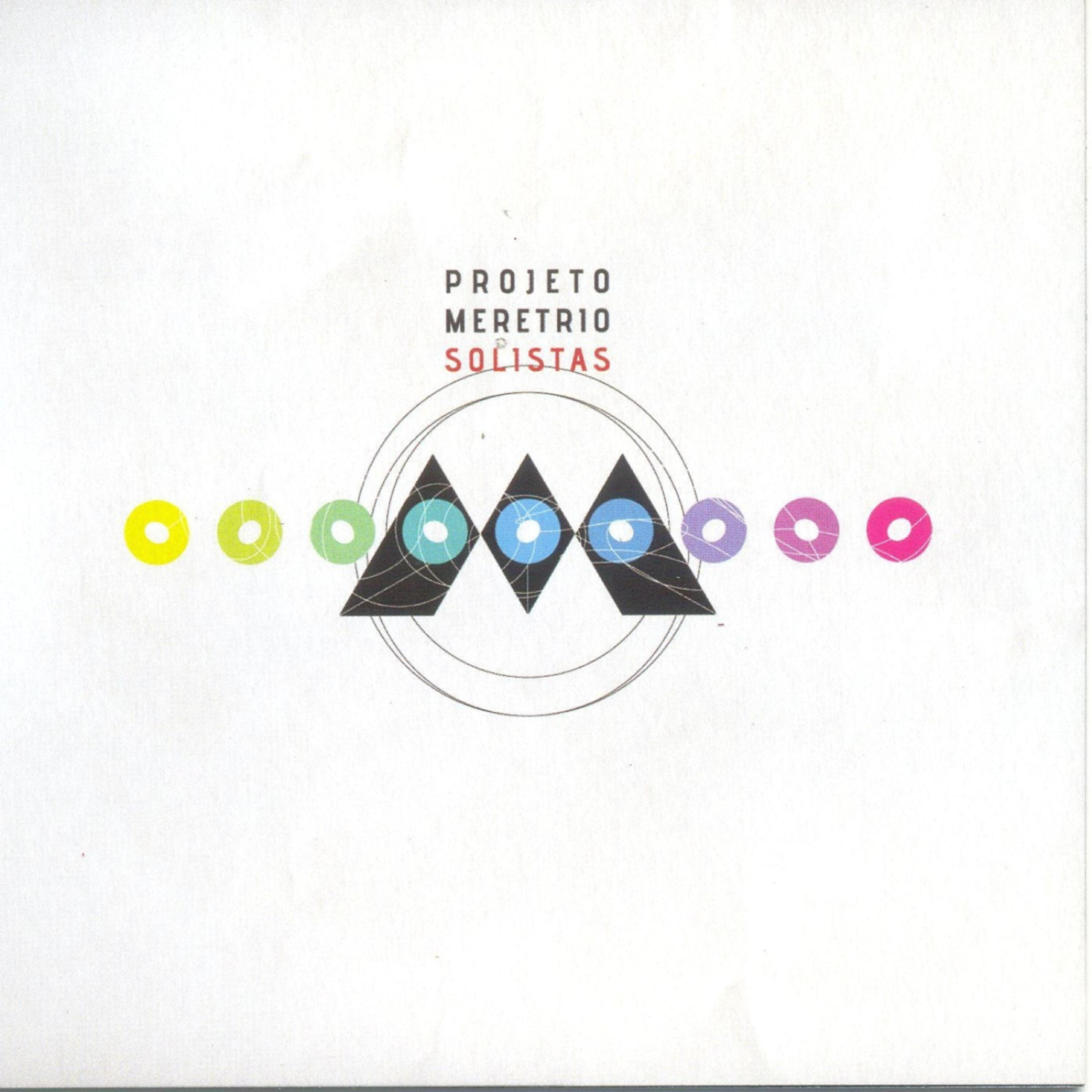 Релиз Projeto Meretrio - Solistas