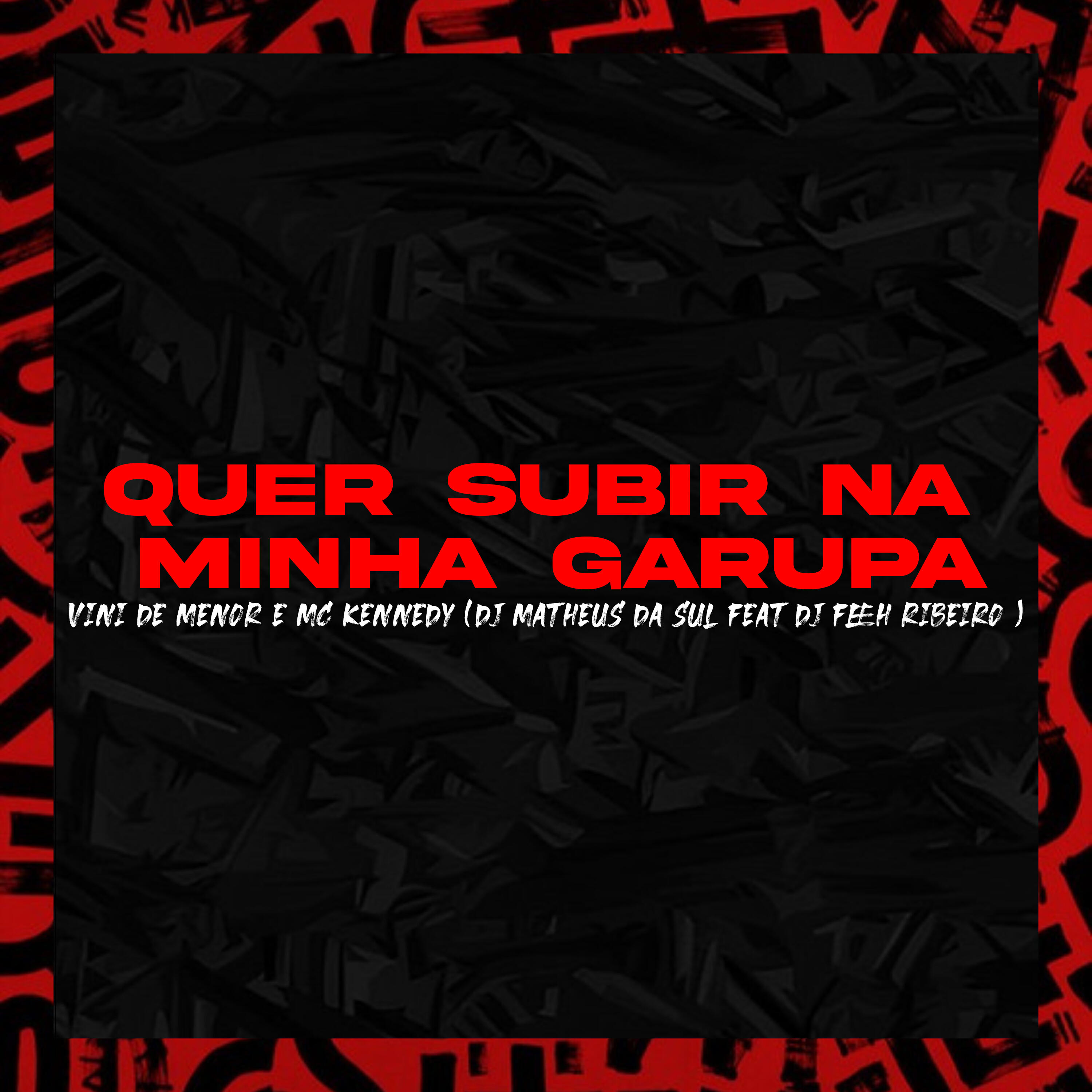 Трек Quer Subir na Minha Garupa