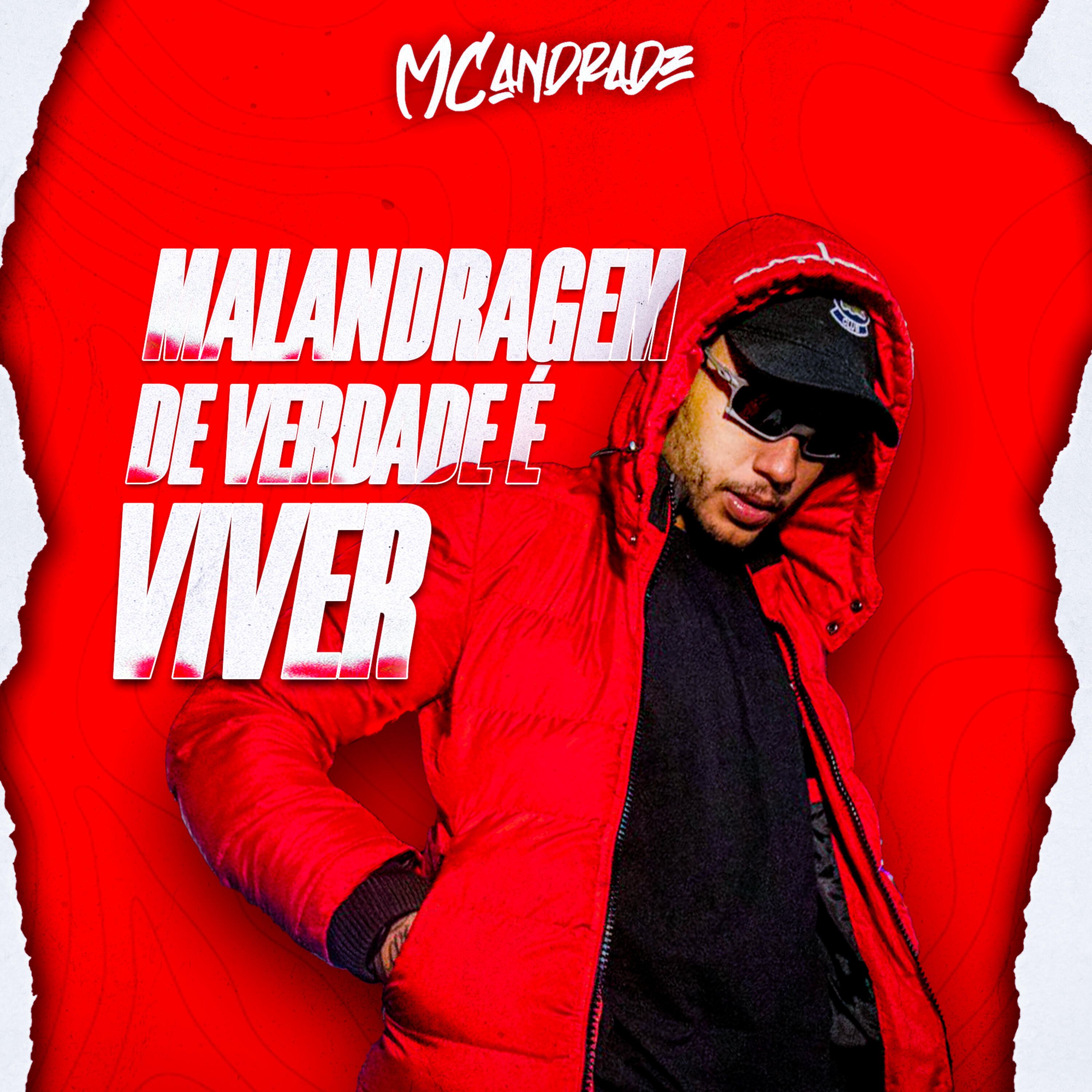 Релиз Malandragem de Verdade É Viver
