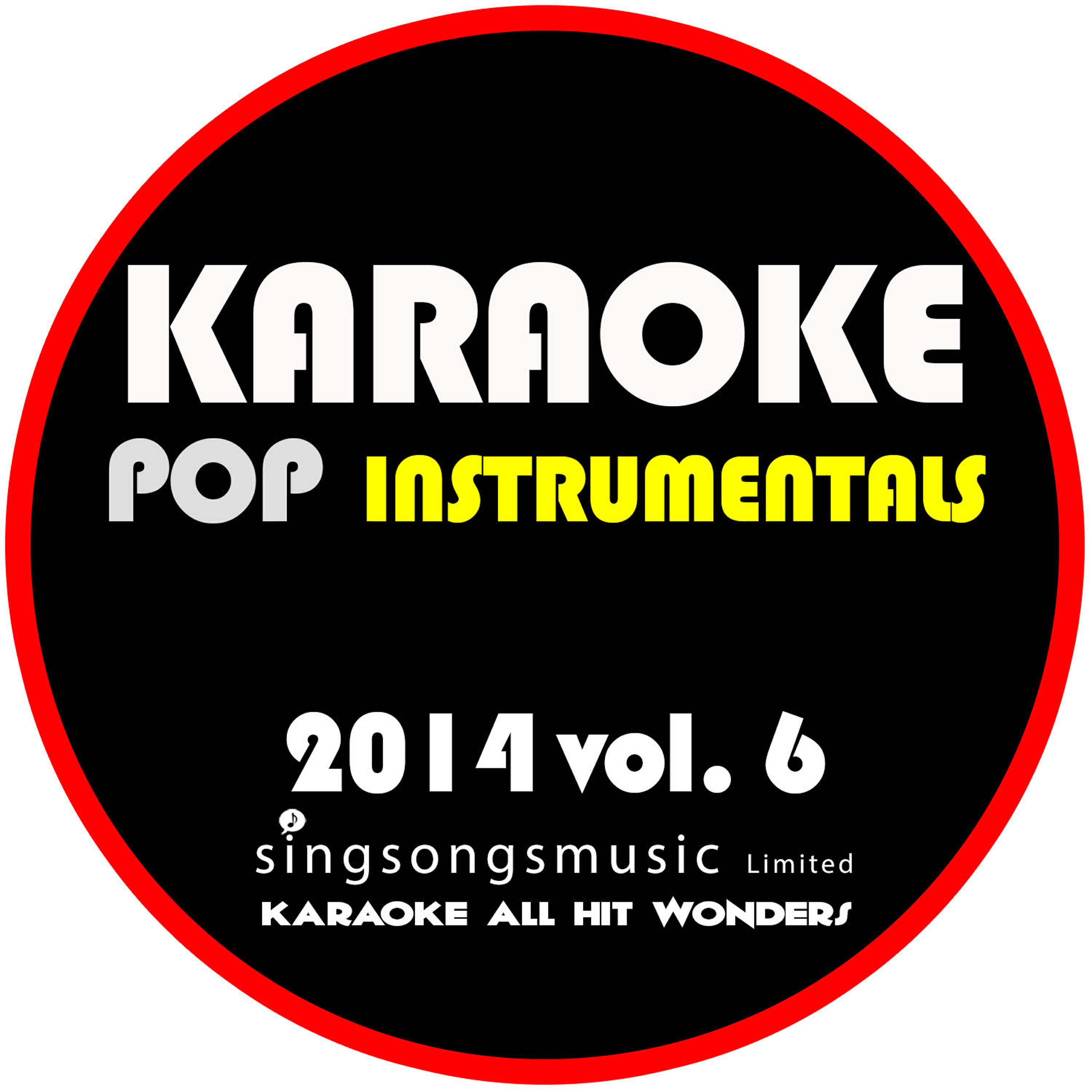 Релиз Karaoke Pop Instrumentals: 2014, Vol. 6