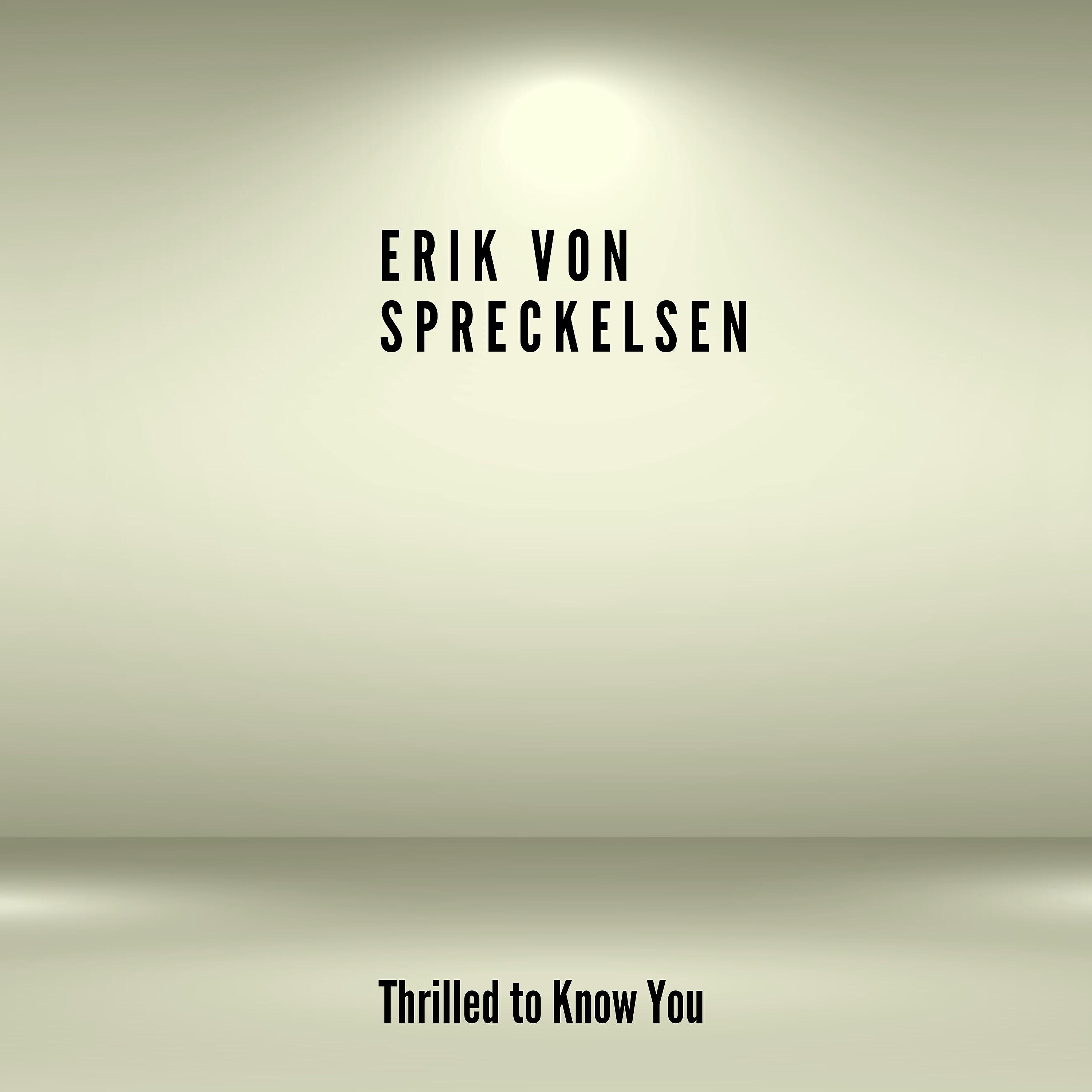 Релиз Thrilled to Know You