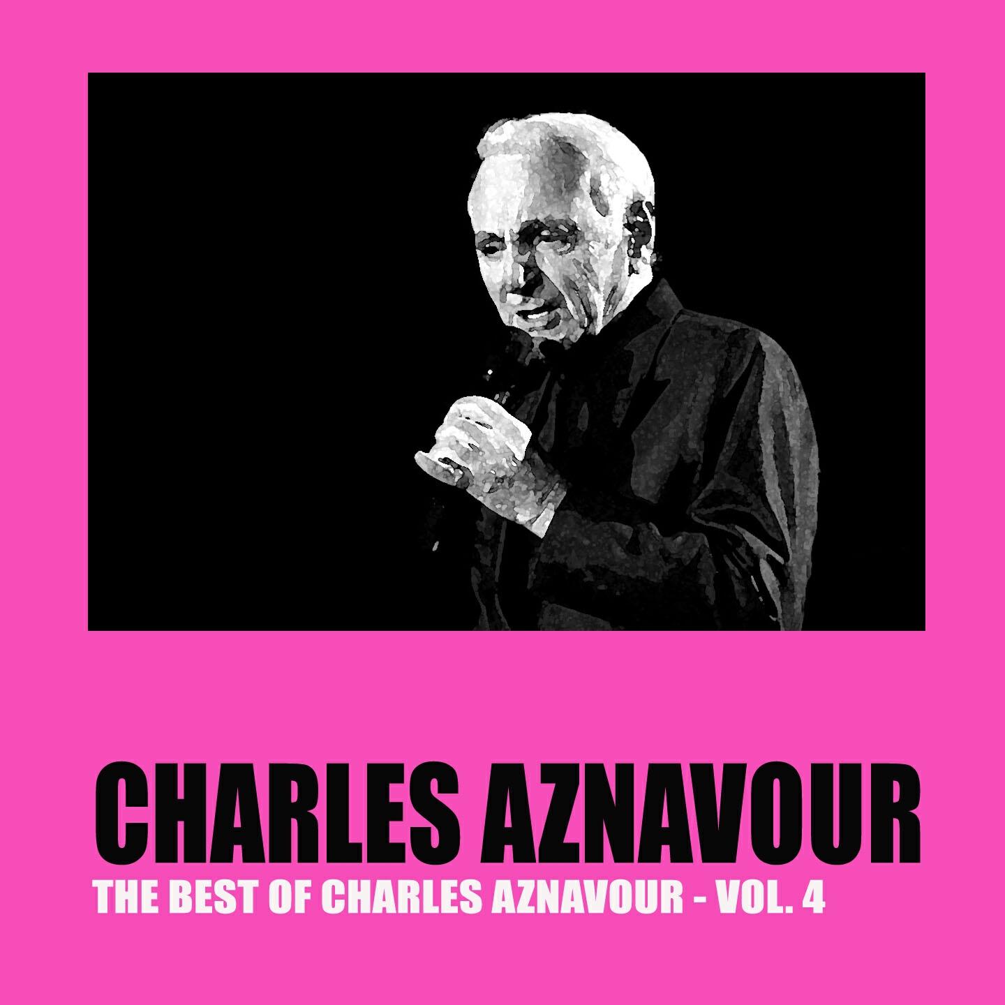 Релиз The Best of Charles Aznavour, Vol. 4