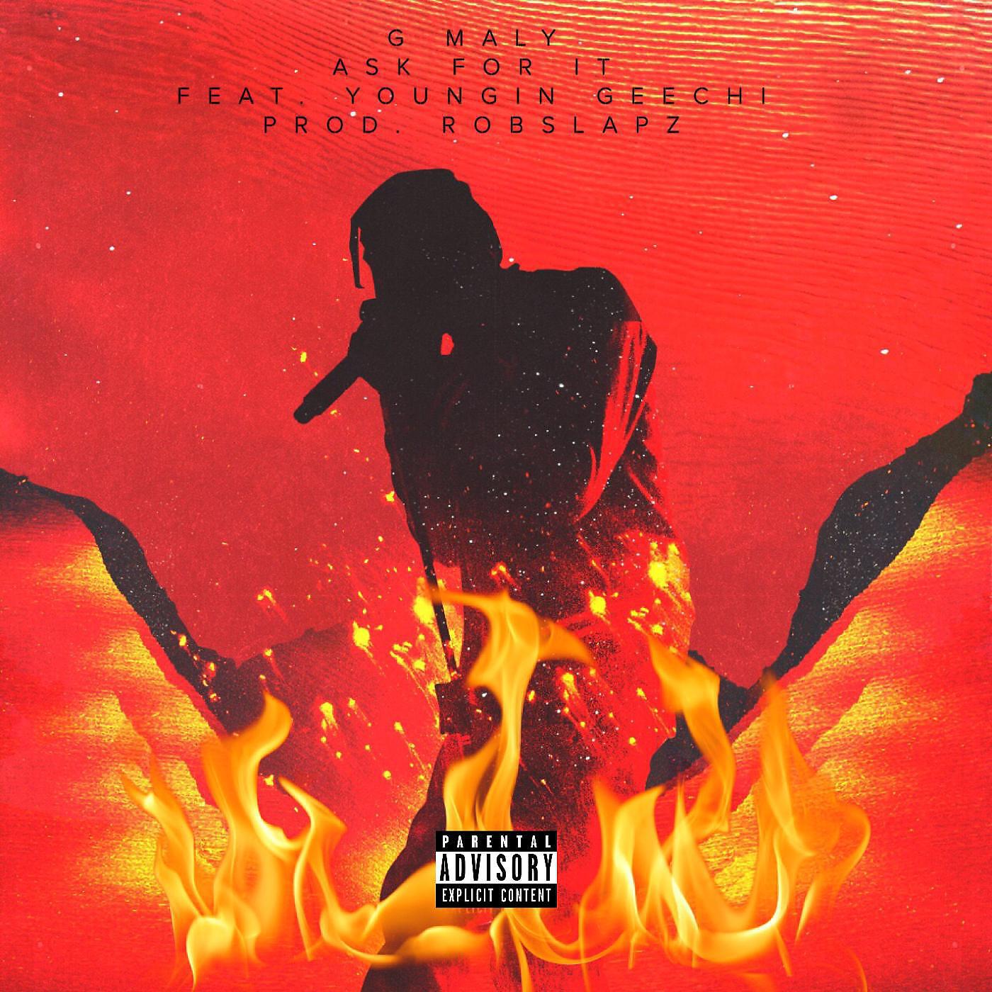 Релиз Ask for It (feat. Youngin Geechi)