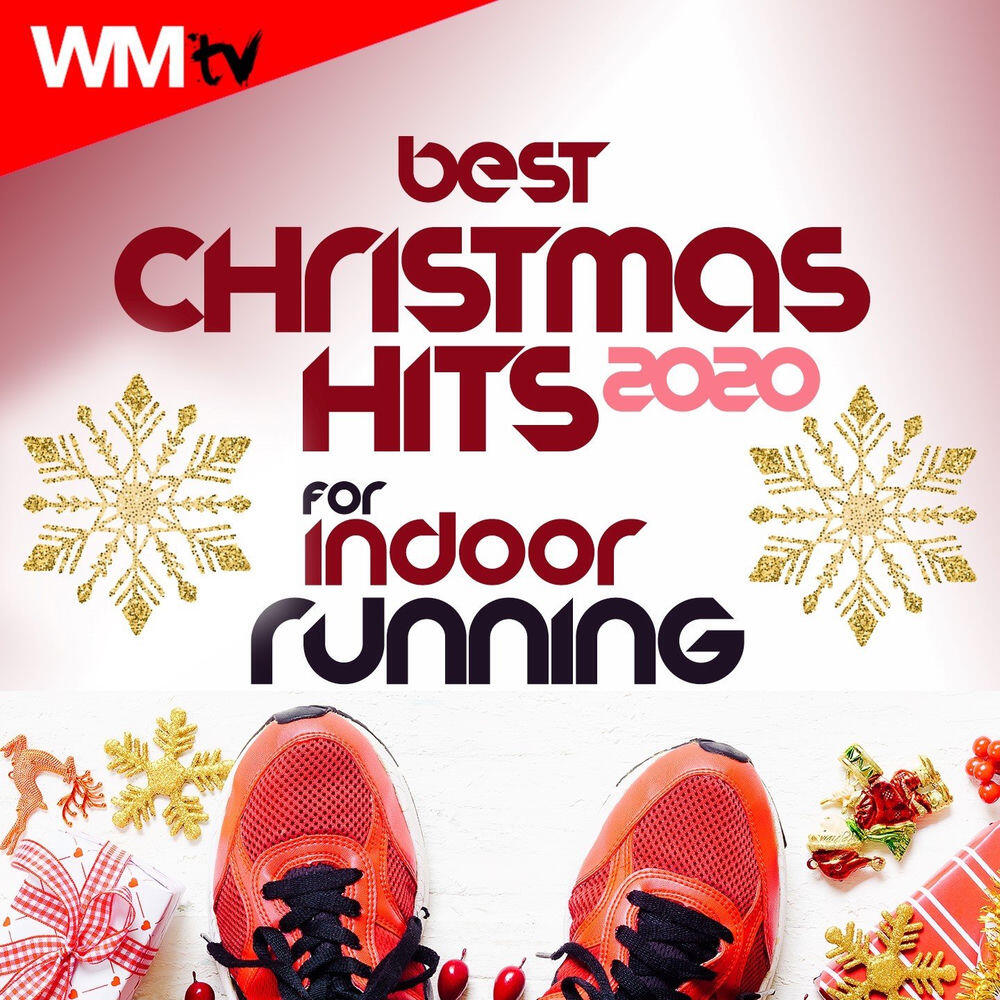 Релиз Best Christmas Hits 2020 For Indoor Running (Fitness Version 128 Bpm)