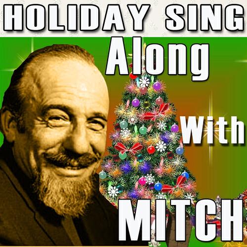 Релиз Holiday Sing Along With Mitch