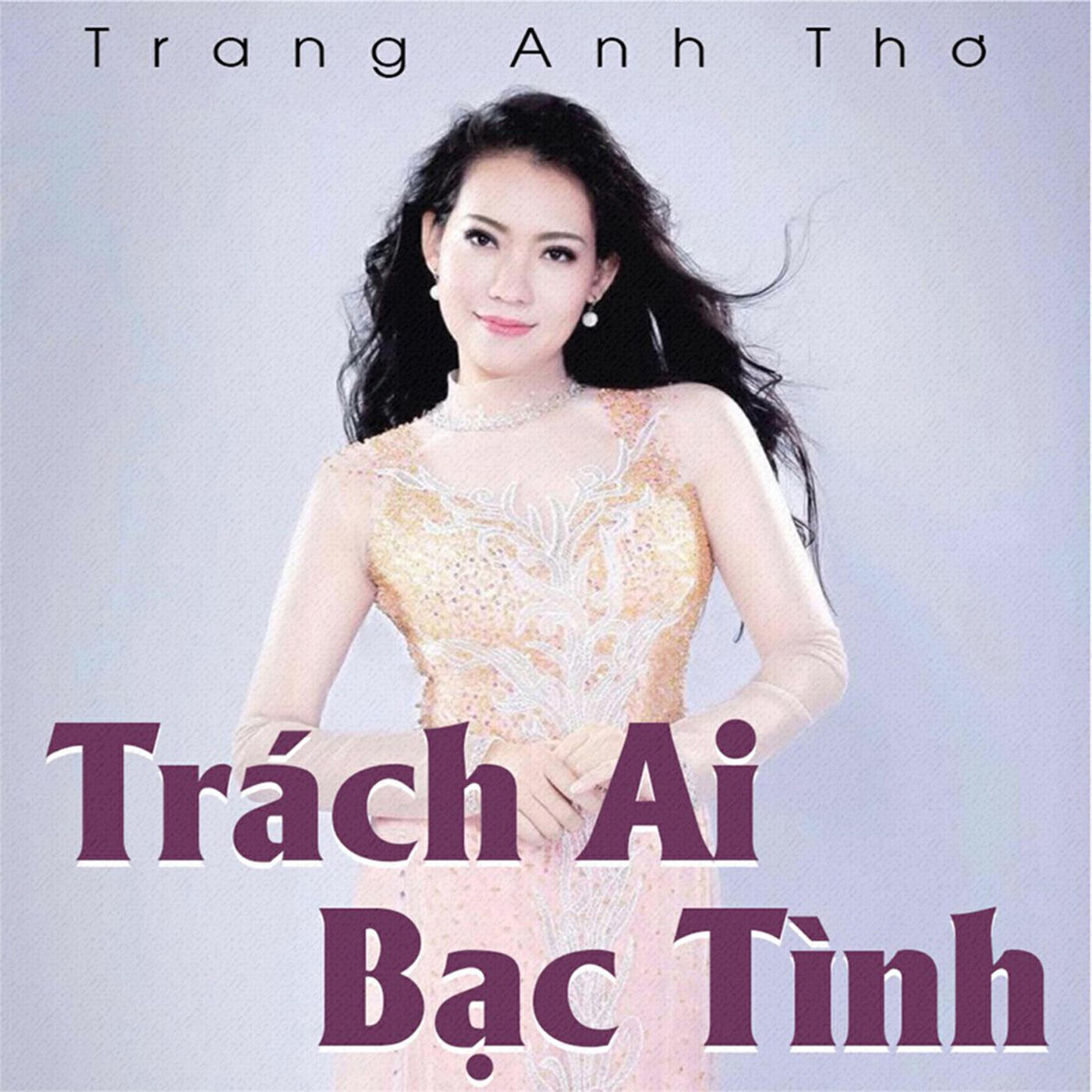 Релиз Trách Ai Bạc Tình