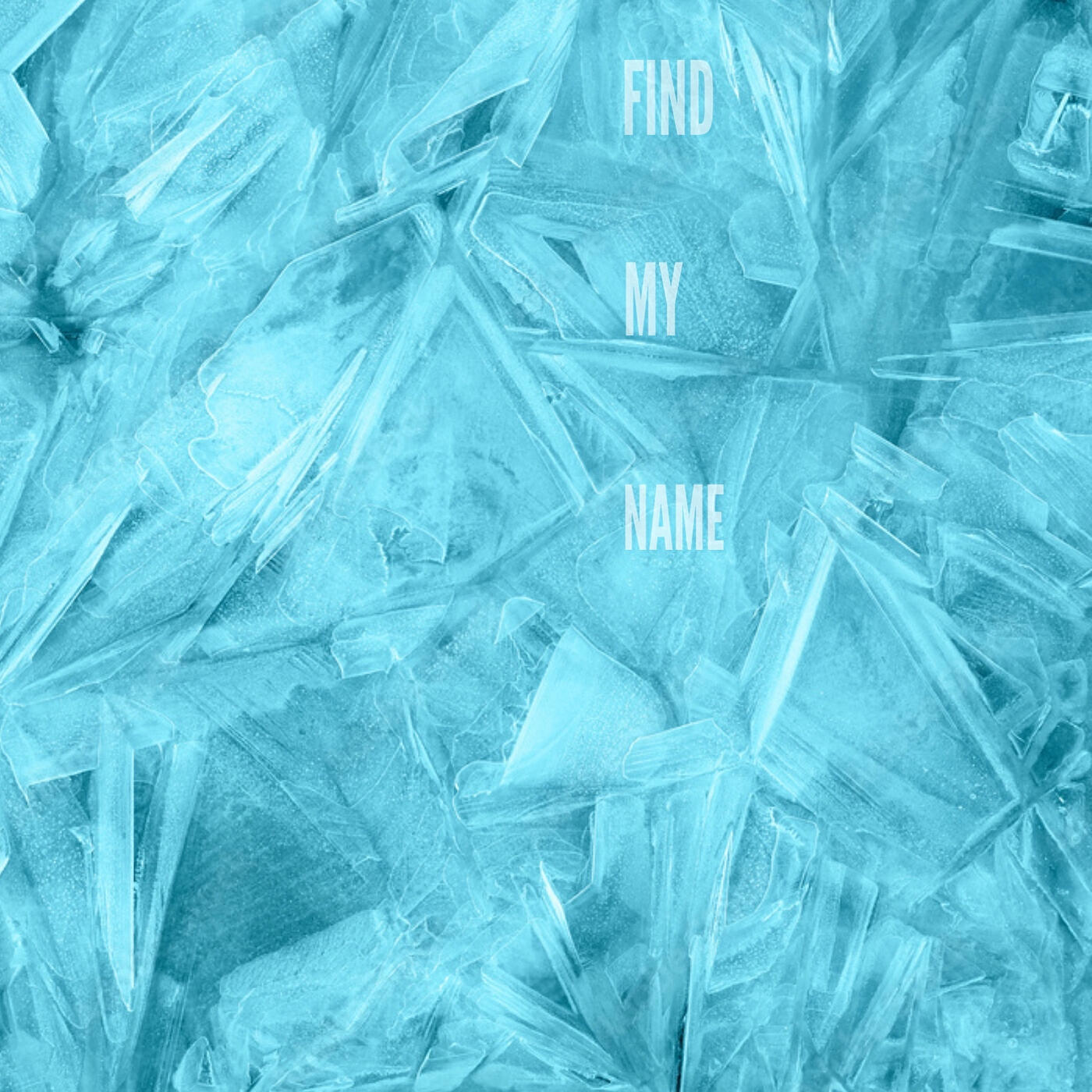 Релиз Find My Name