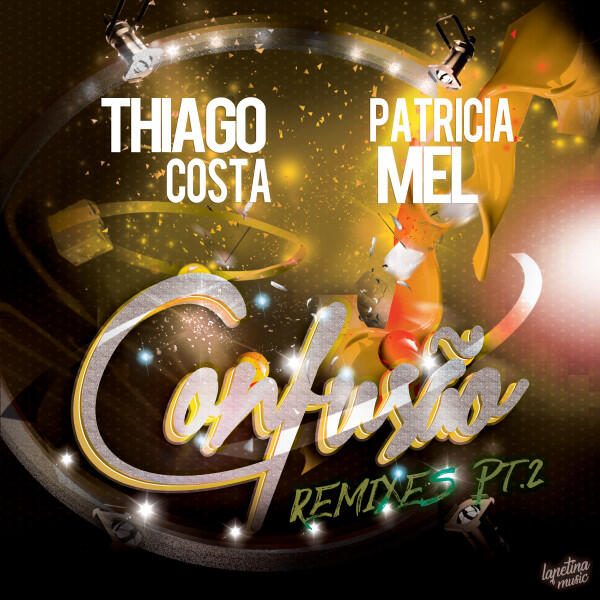 Релиз Confusão (The Remixes), Pt. 2