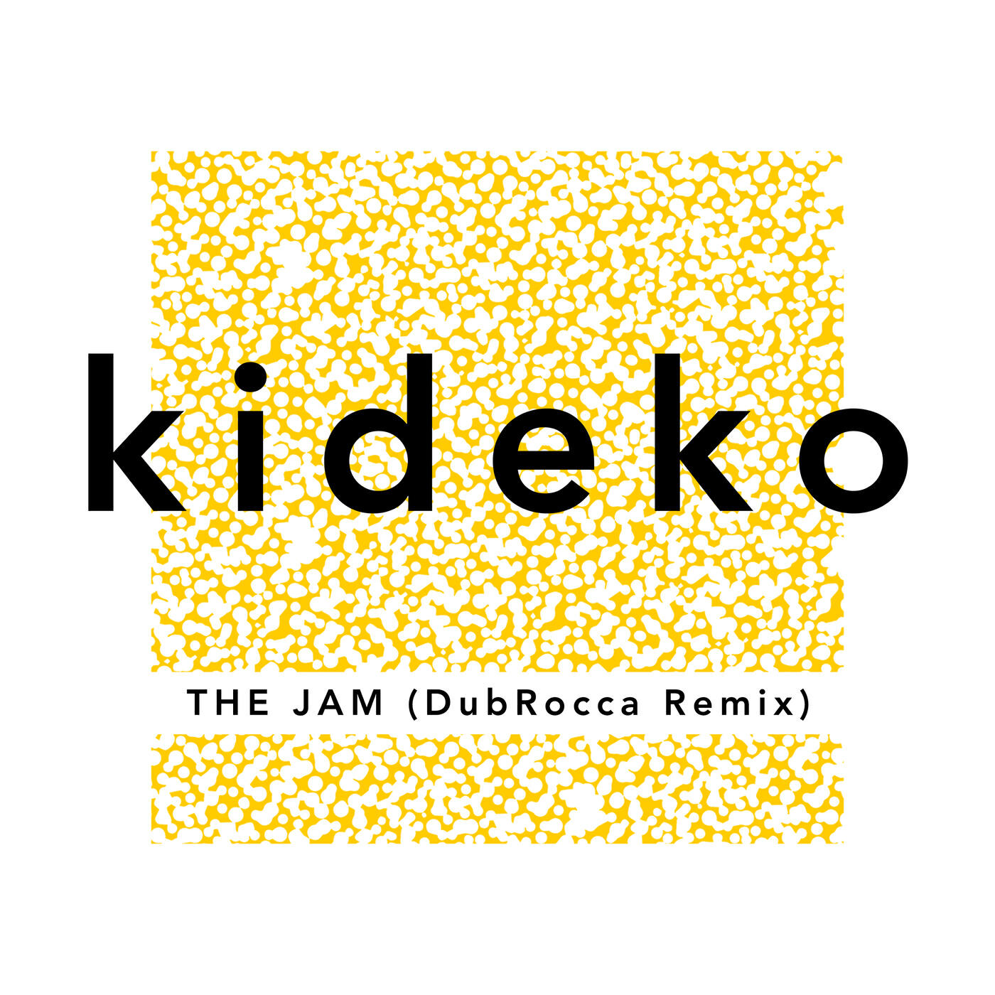 Постер альбома The Jam (DubRocca Remix)