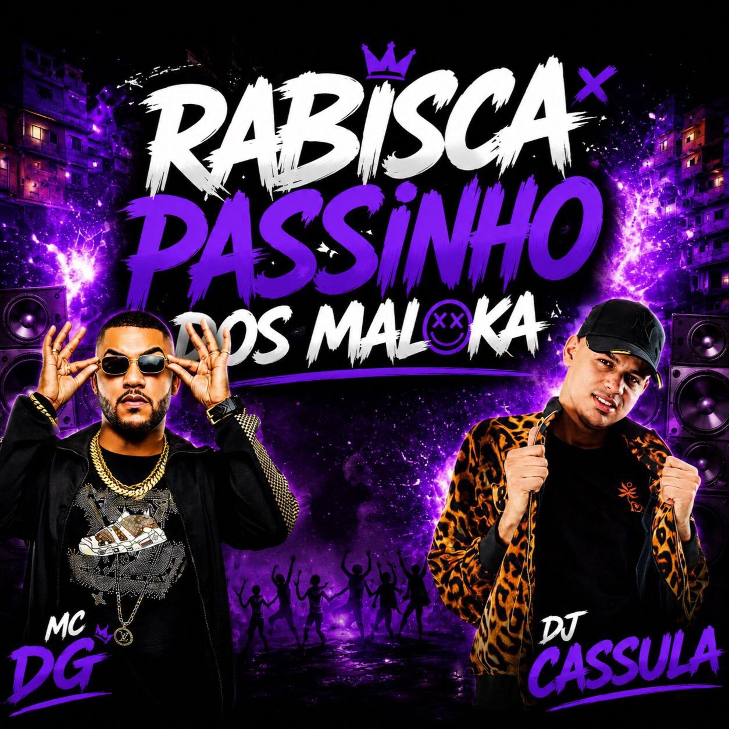 Релиз Rabisca Passinho dos Maloka