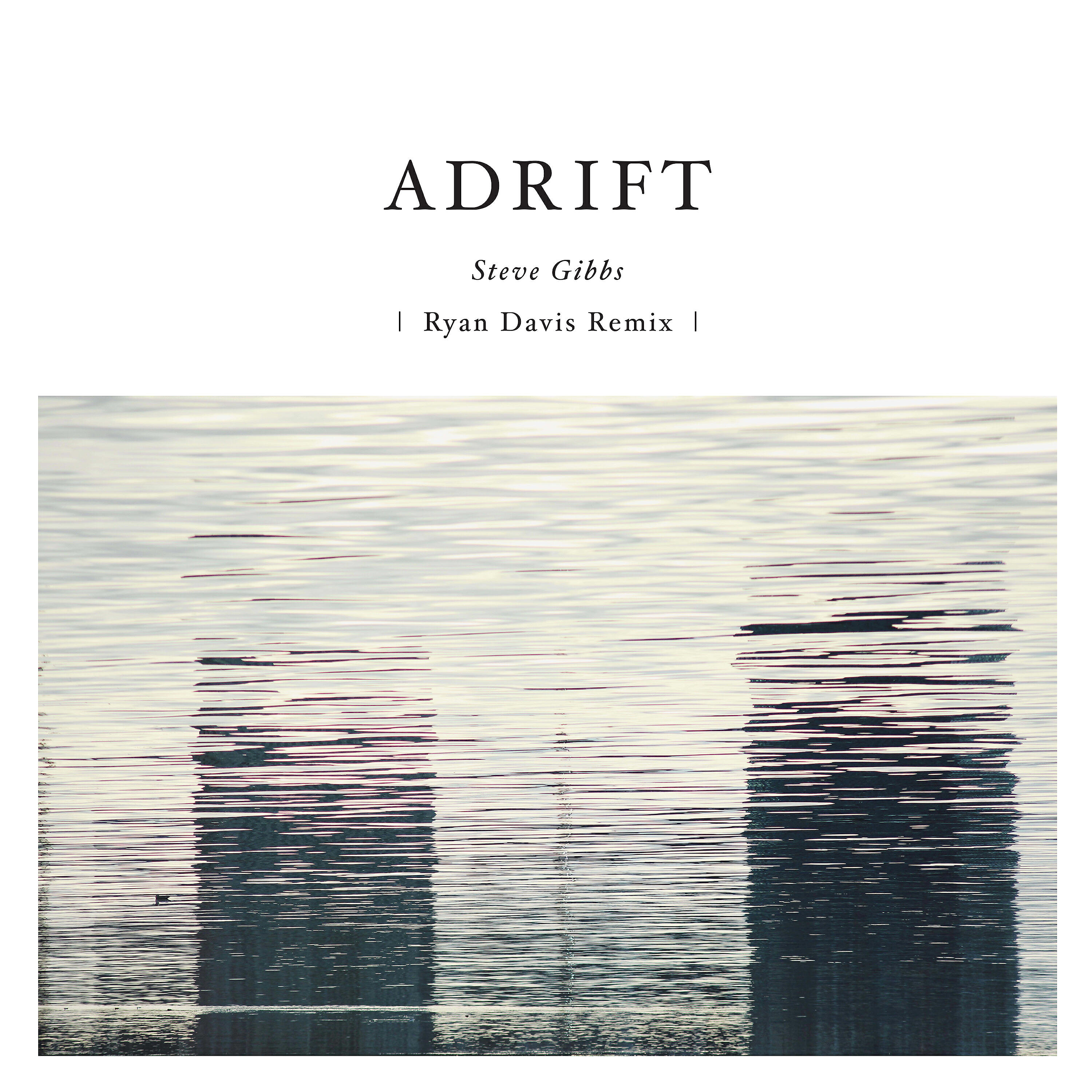 Релиз Adrift (Ryan Davis Remix)