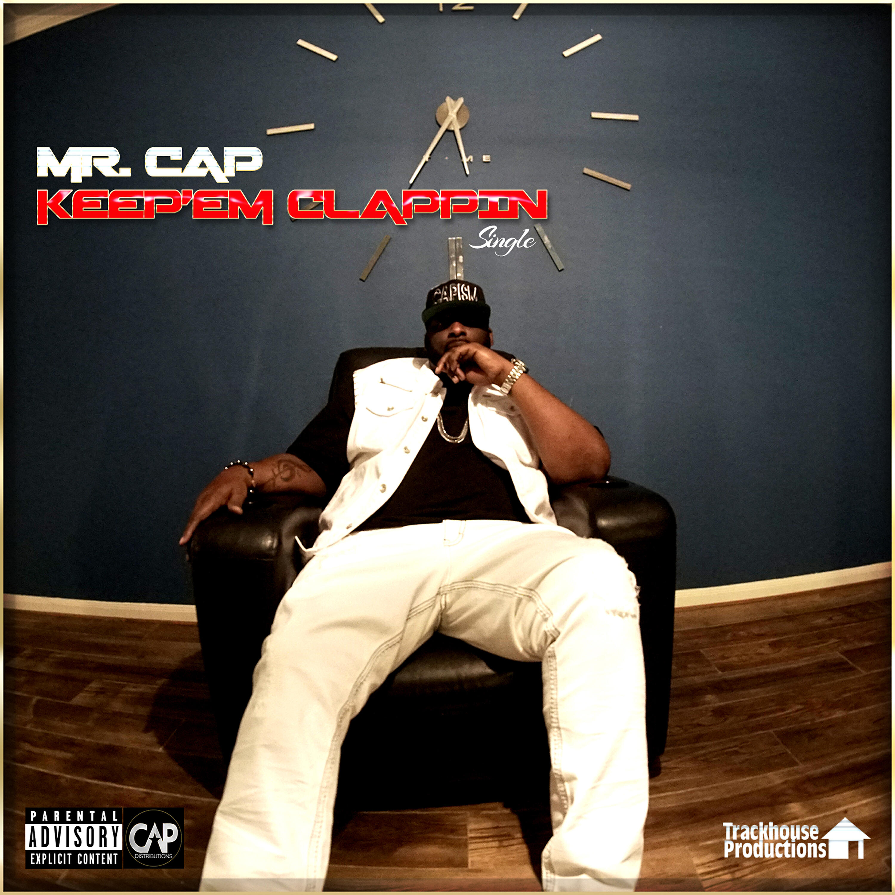 Скачать песню Mr. Cap - Keep'em Clappin (Limited) бесплатно в MP3 для Android и iOS