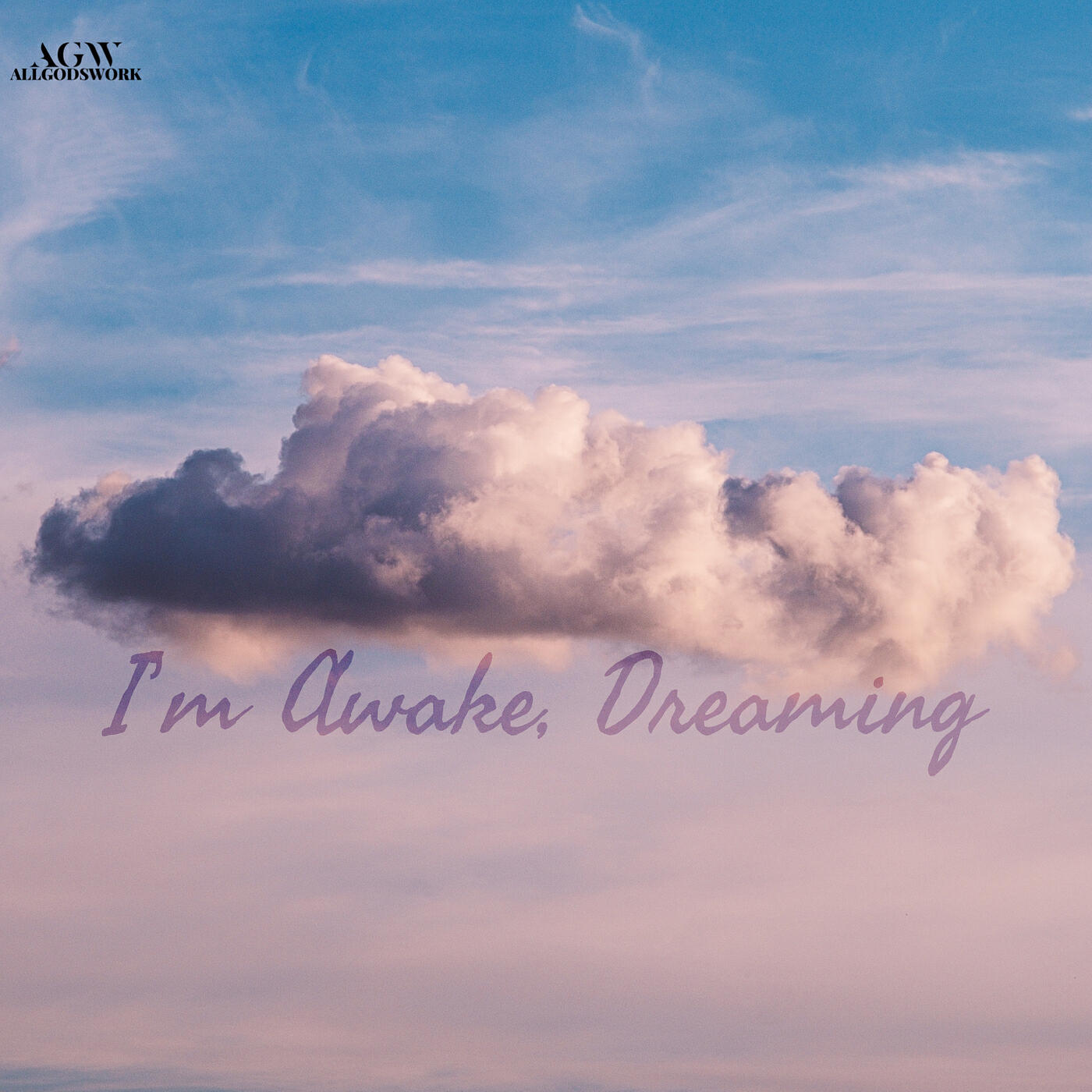 Постер альбома I’m Awake, Dreaming