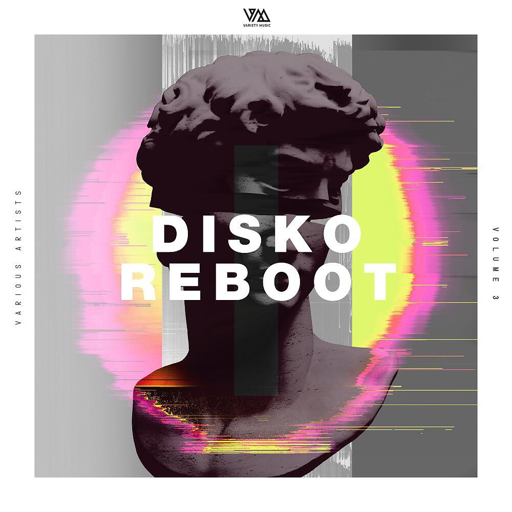 Релиз Disko Reboot, Vol. 3