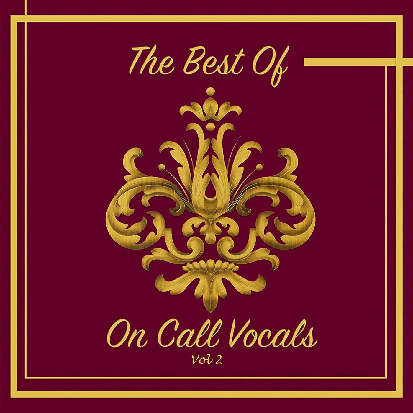 On Call Vocals