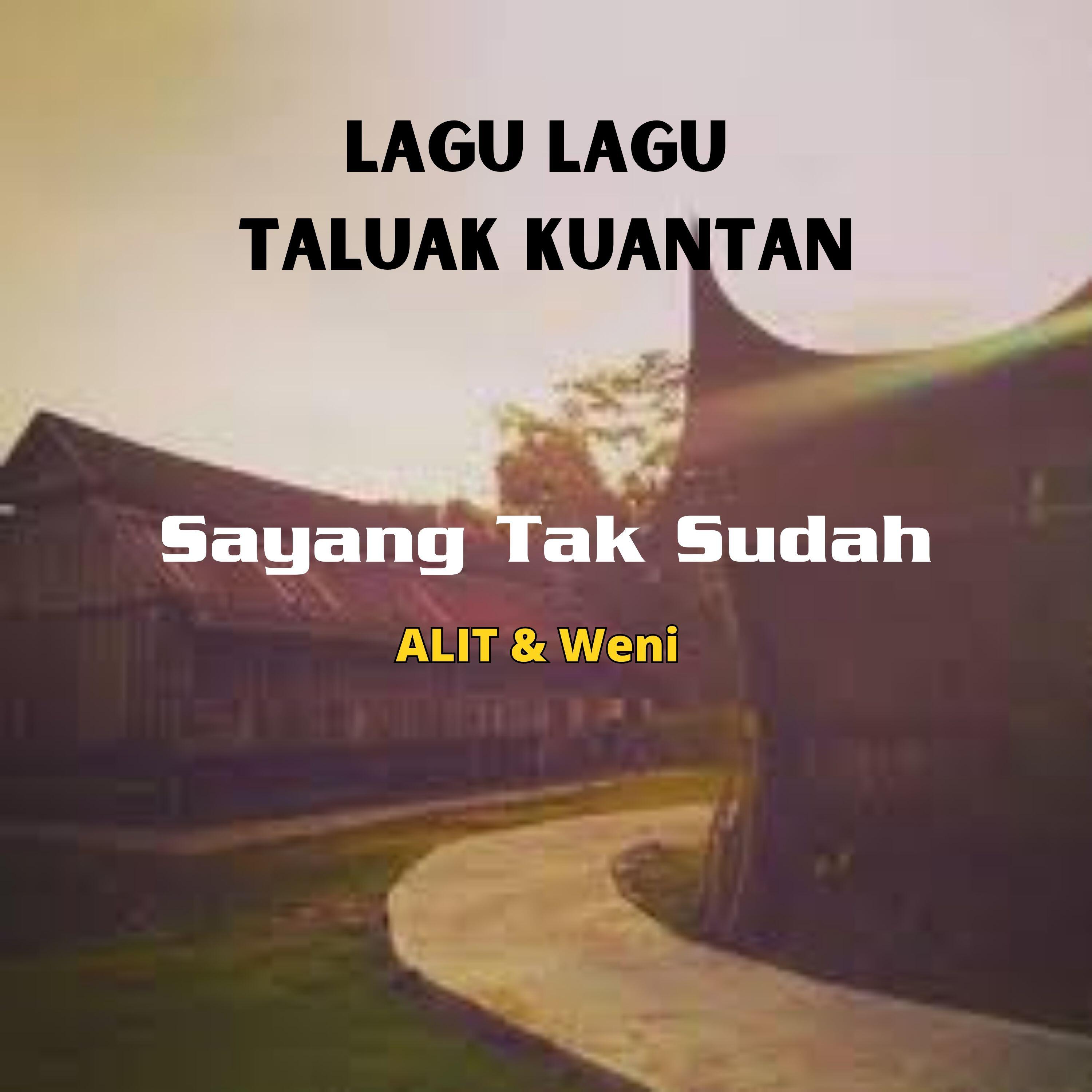 Релиз Sayang Tak Sudah