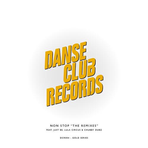 Релиз Non Stop 'The Remixes'