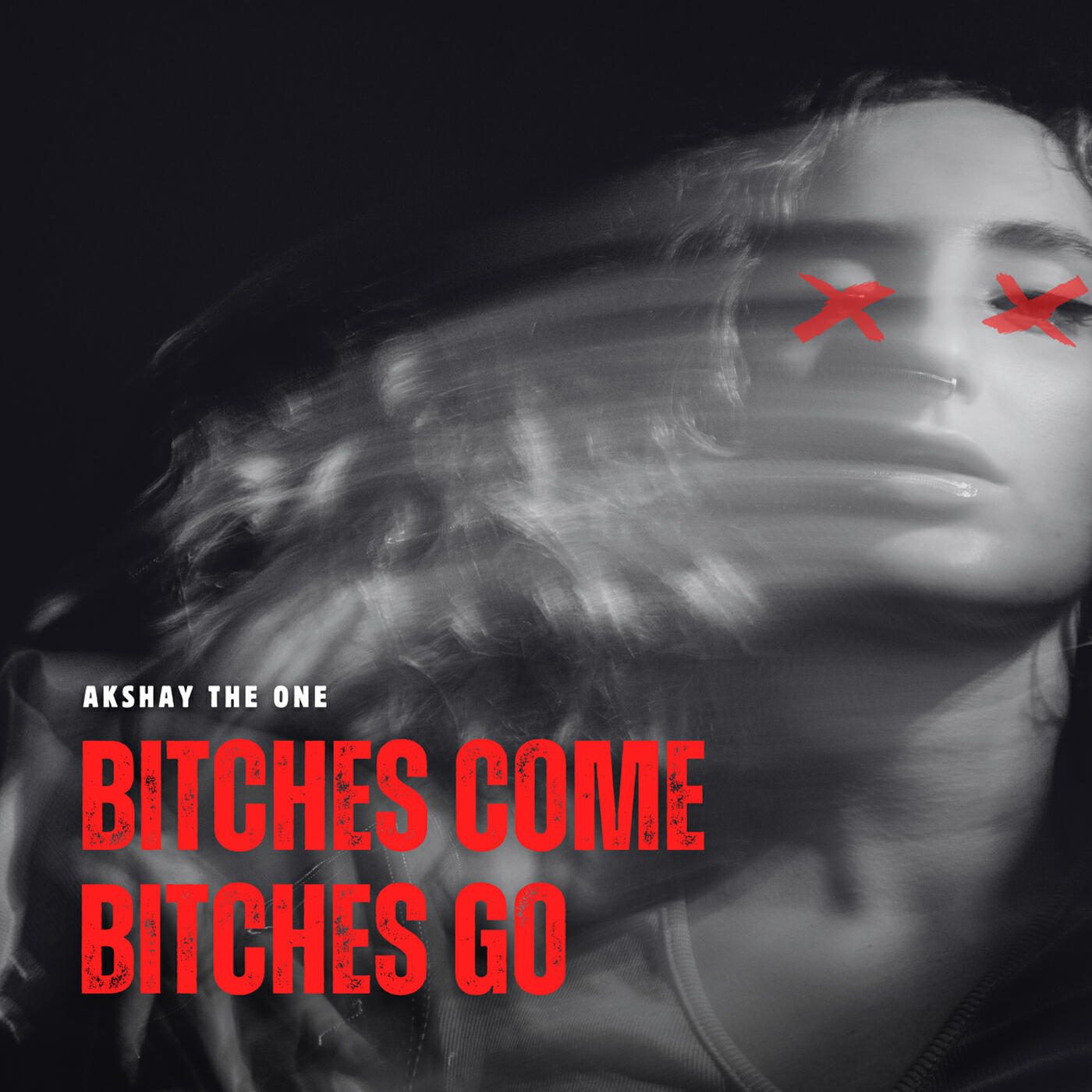 Релиз Bitches Come Bitches Go