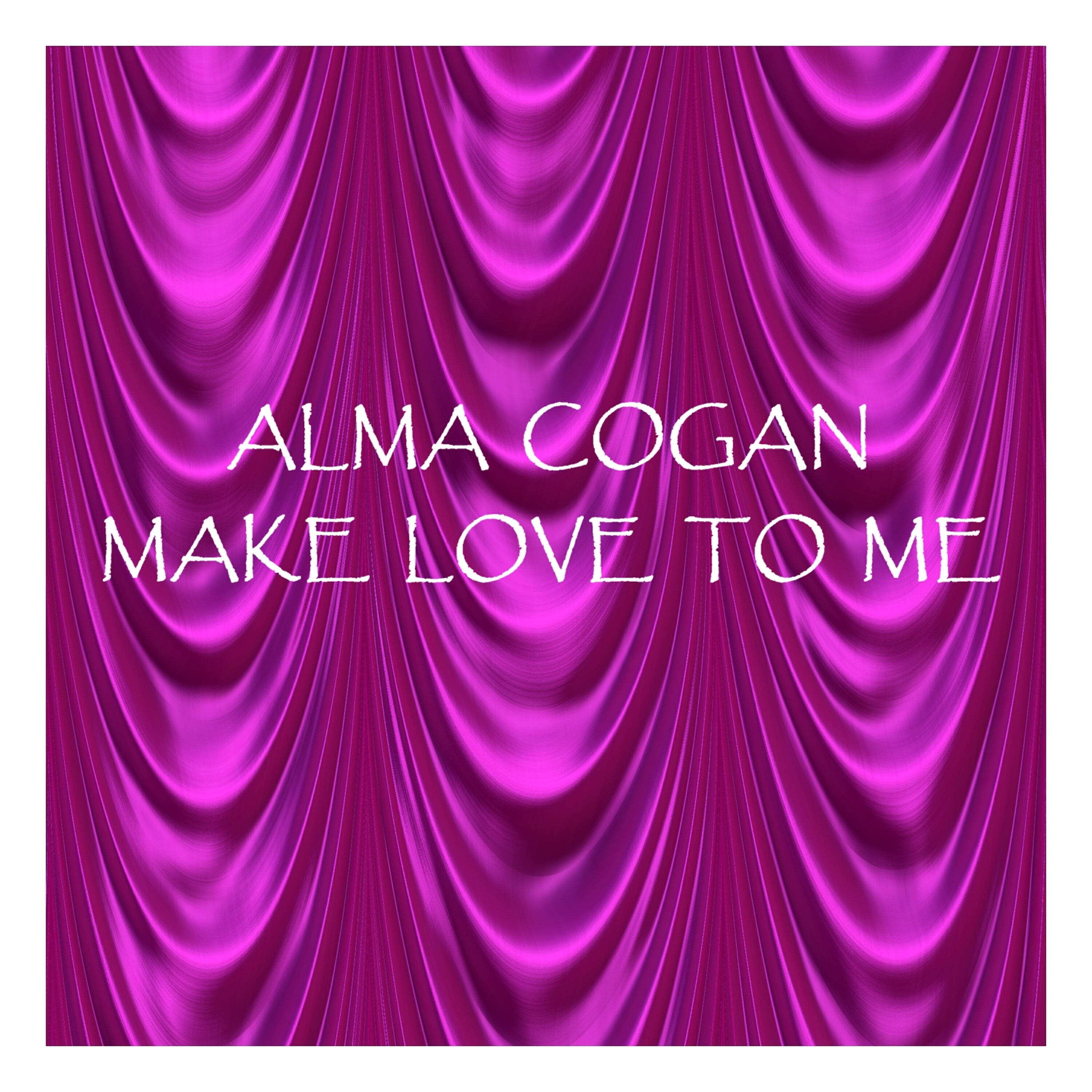 Релиз Make Love To Me