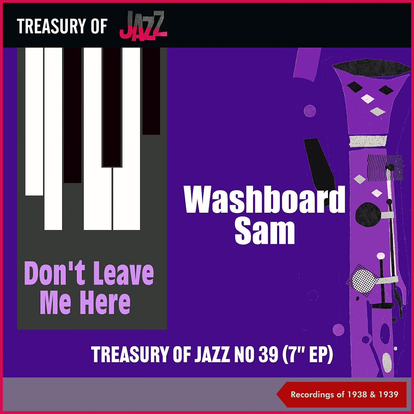 Релиз Don't Leave Me Here - Treasury Of Jazz No. 39