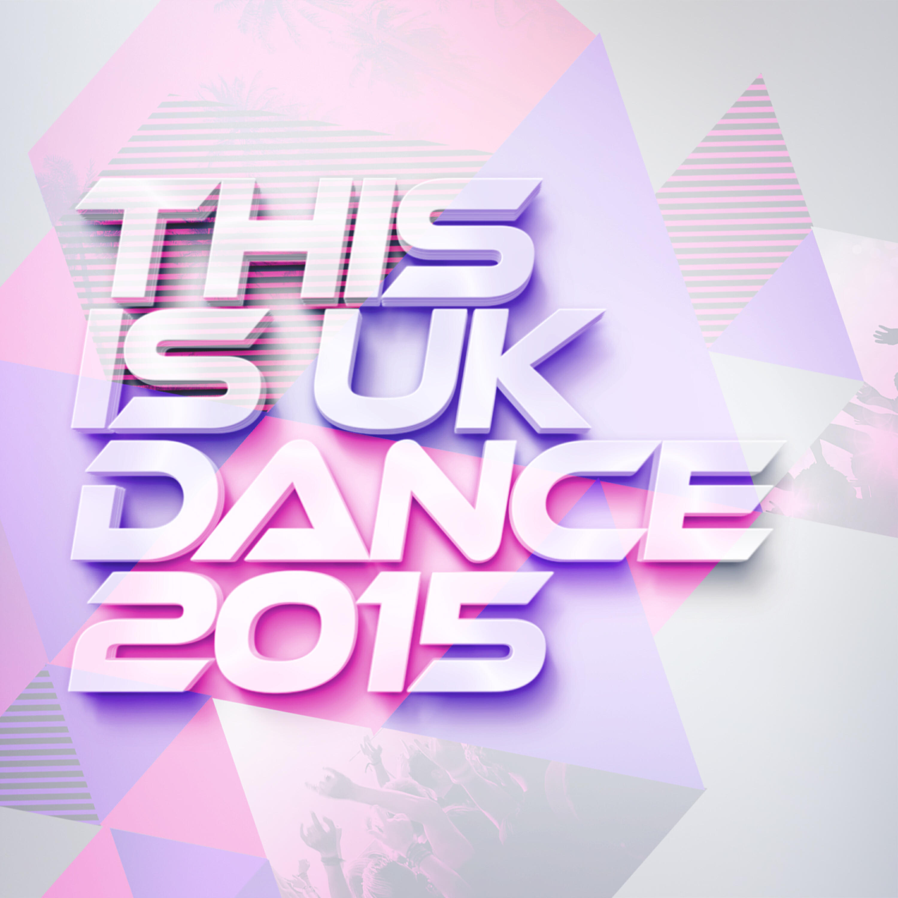 Релиз This Is Uk Dance 2015
