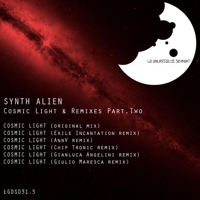 Релиз Cosmic Light & Remixes Part.Two