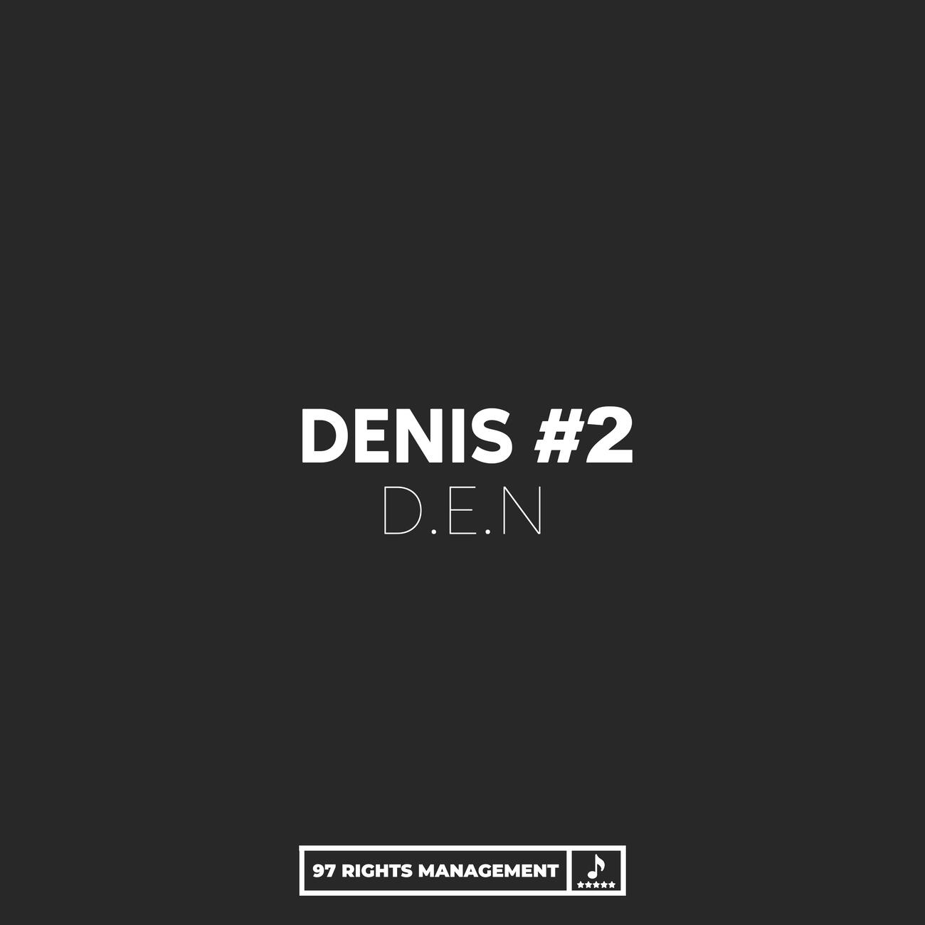 Релиз Denis #2