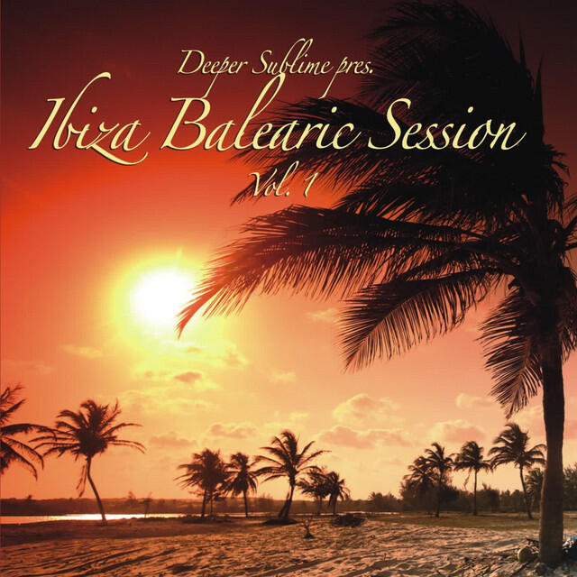 Релиз Ibiza Balearic Session Vol. 1