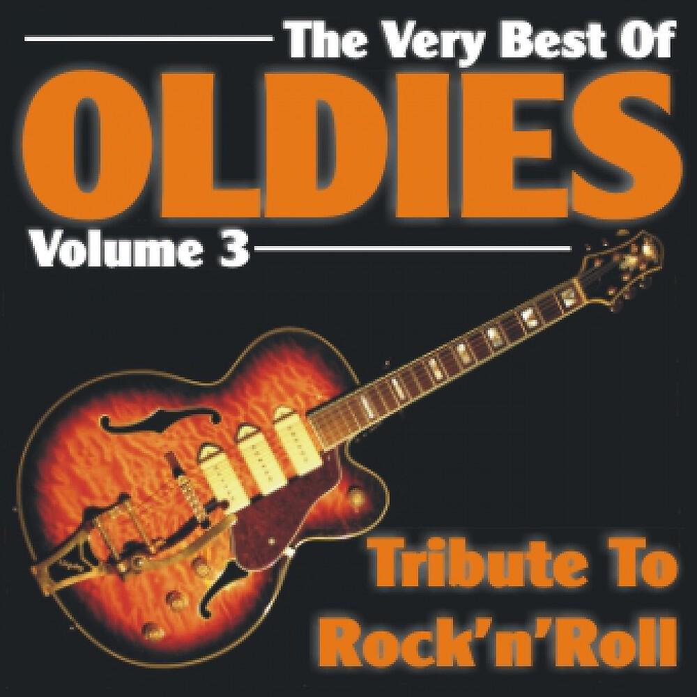 Релиз The Very Best of Oldies - Volume 3 - Tribute to Rock'n'Roll (Digital Remastered)