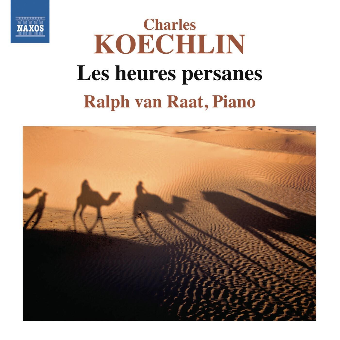 Релиз Koechlin: Les heures persanes