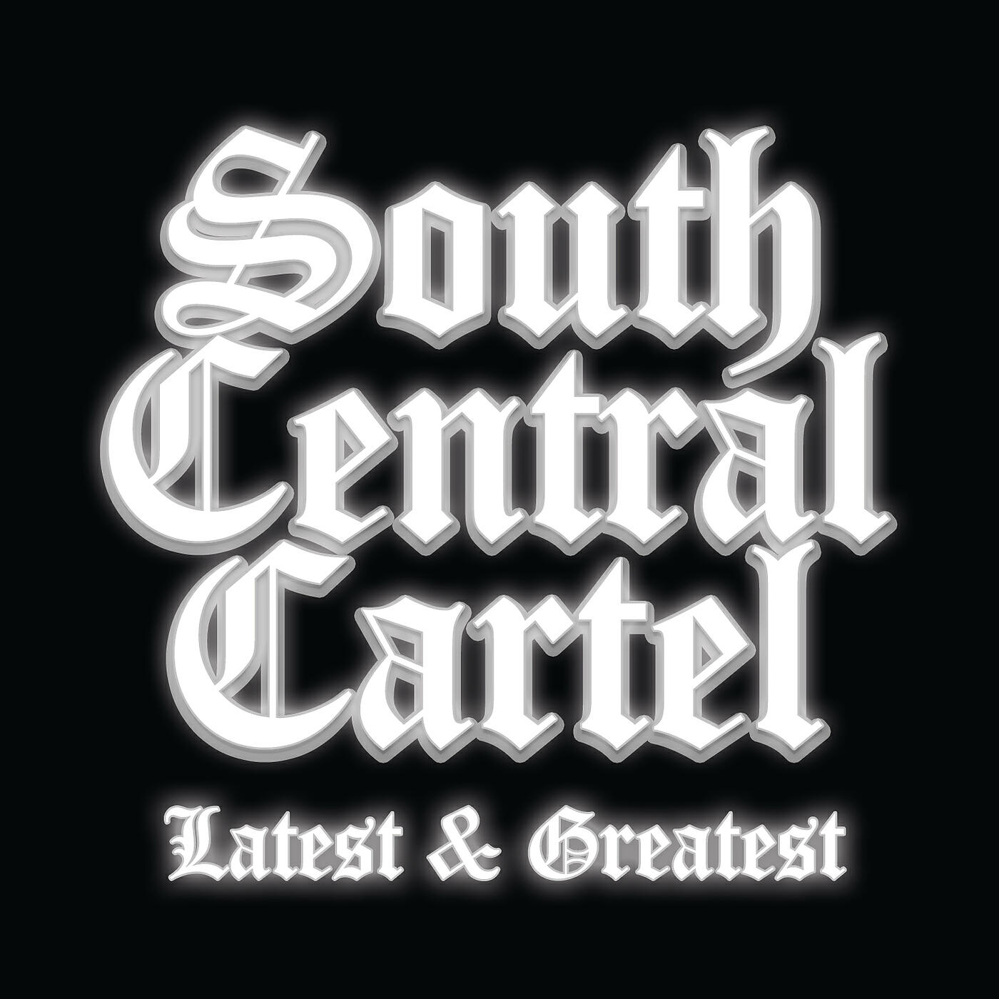 Релиз South Central Cartel Latest and Greatest