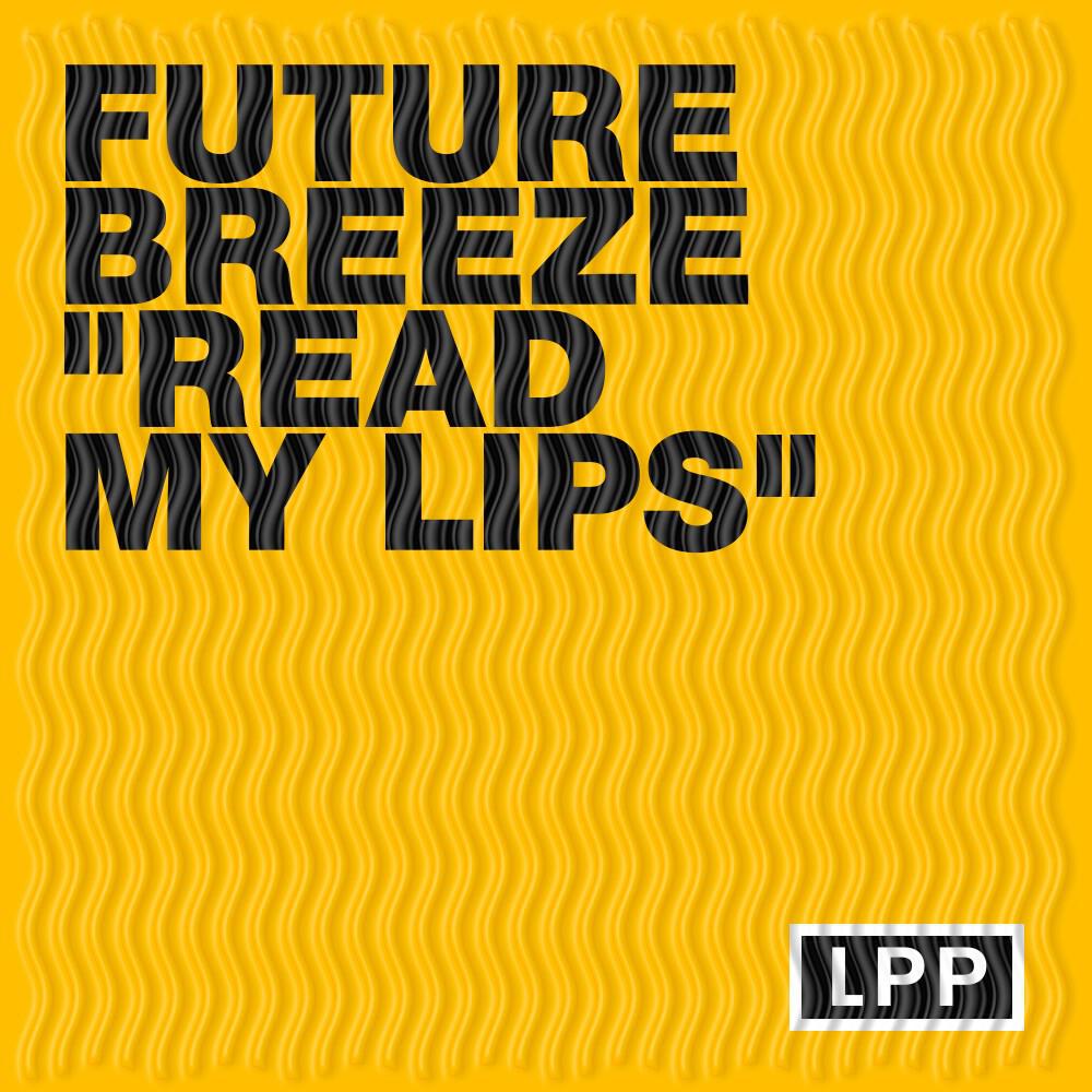 Релиз Read My Lips